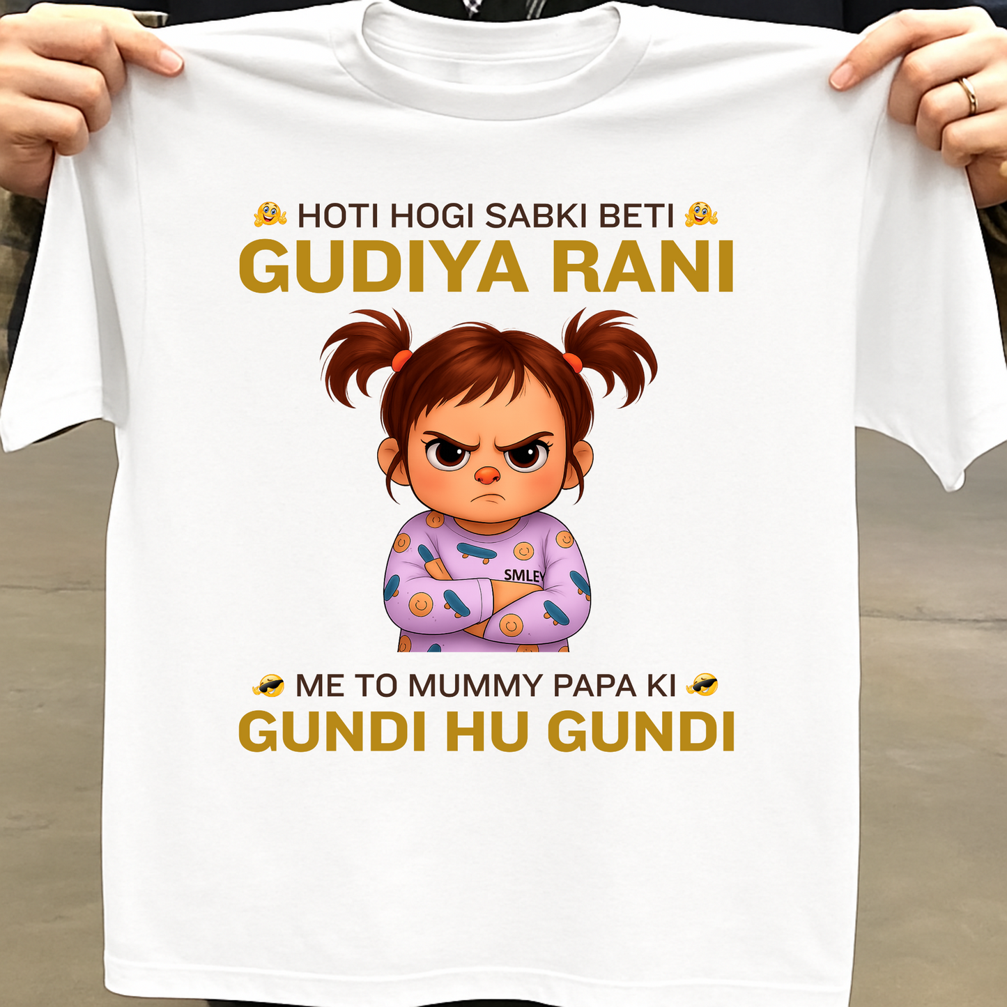 SABKI BETI GUDIYA RANI, MERI TO GUNDI HAIN CLASSIC T-SHIRT