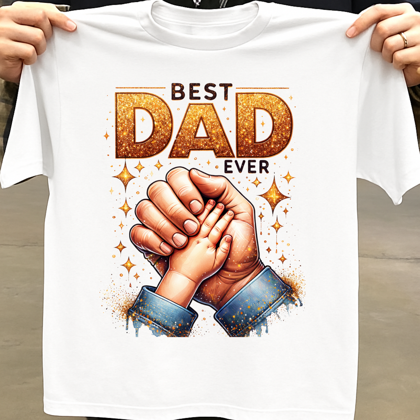 BEST DAD EVER (FATHER) CLASSIC T-SHIRT