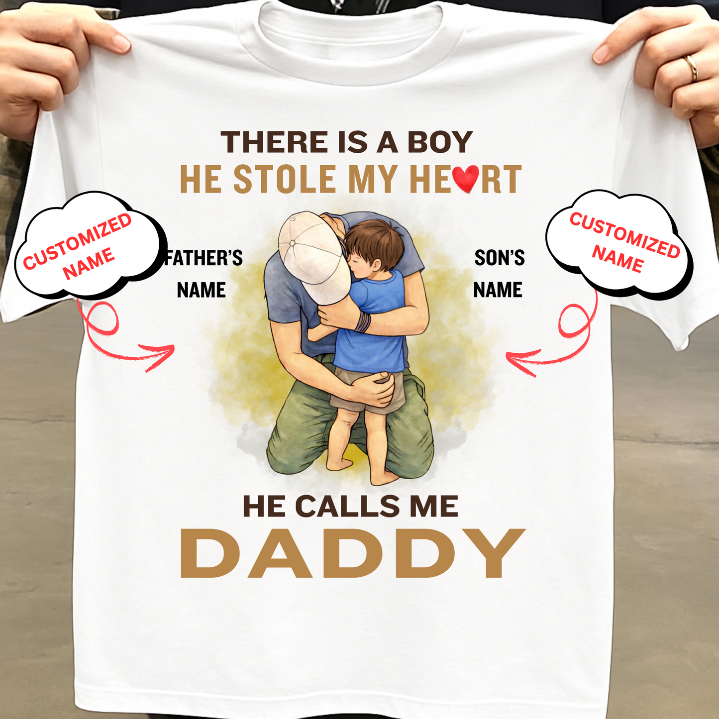 CUSTOMIZED-HE STOLE MY HEART, HE CALLS ME DADDY (FATHER) CLASSIC T-SHIRT