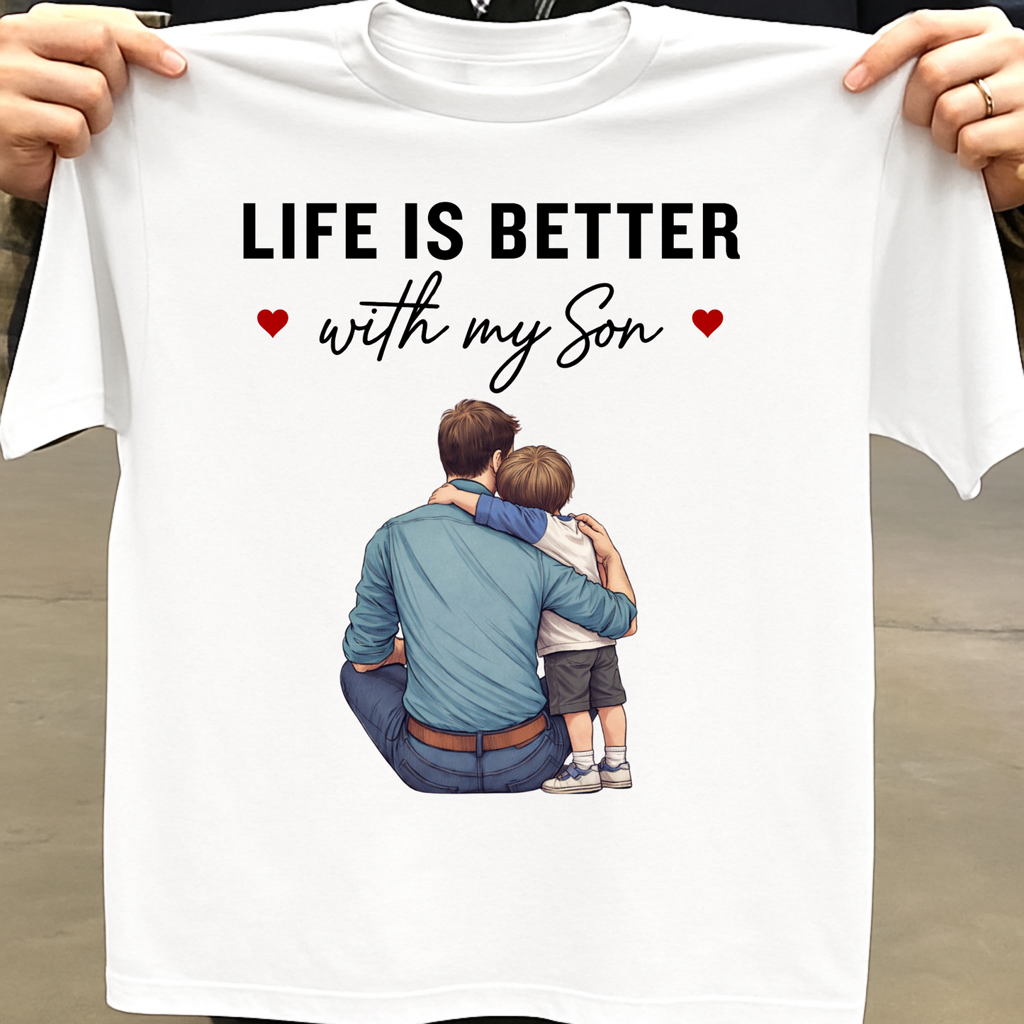 LIFE IS BETTER WITH MY SON (FATHER & SON) CLASSIC T-SHIRT