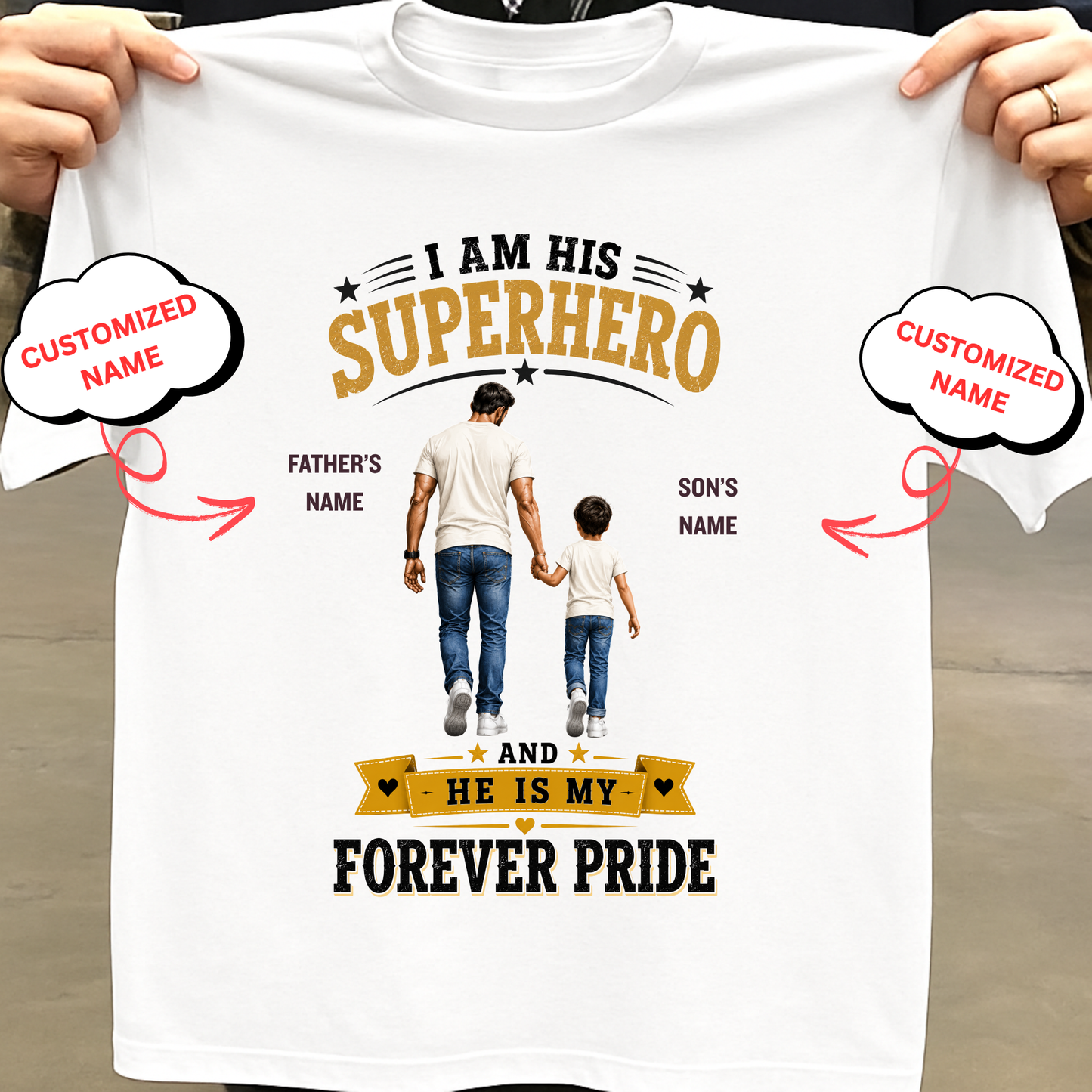 CUSTOMIZED-I AM HIS SUPERHERO (DAD & SON) CLASSIC T-SHIRT