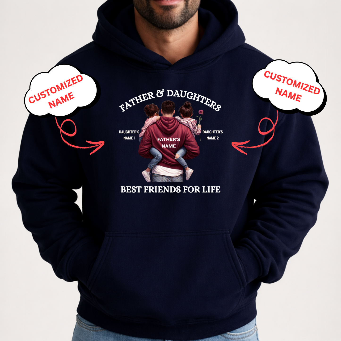 CUSTOMIZED-BEST FRIENDS FOR LIFE (FATHER DAUGHTER) PREMIUM HOODIE