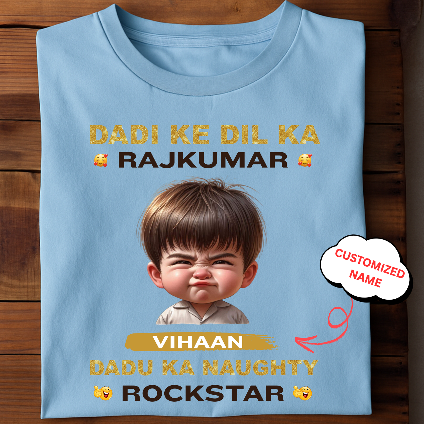 CUSTOMIZED-DADI KE DIL KA RAJKUMAR, DADU KA NAUGHTY ROCKSTAR CLASSIC T-SHIRT