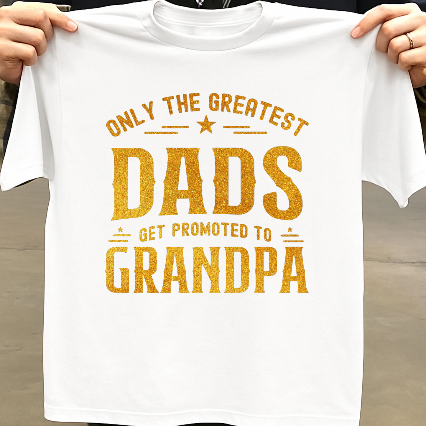 GREATEST DADS GET PROMOTED TO GRANDPA CLASSIC COTTON T-SHIRT