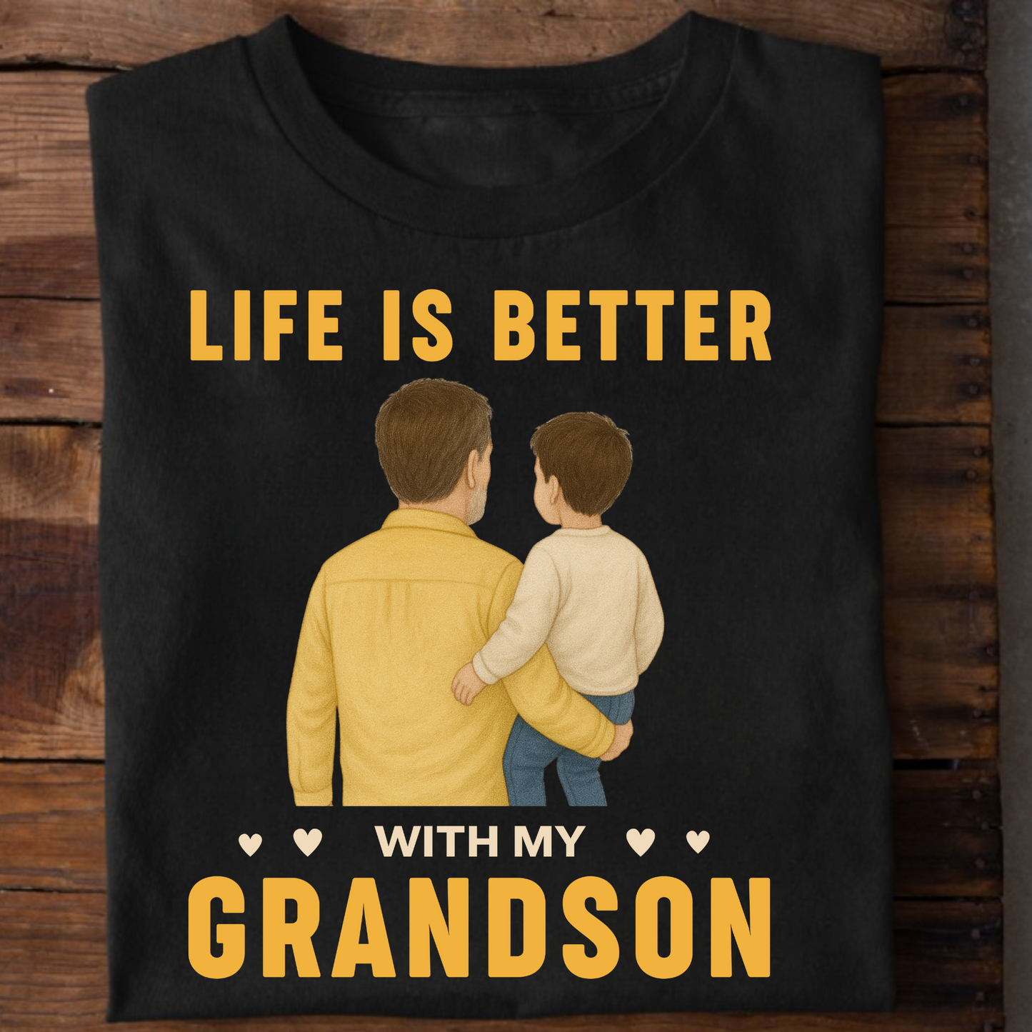 LIFE IS BETTER WITH MY GRANDFATHER (GRANDSON) CLASSIC T-SHIRT