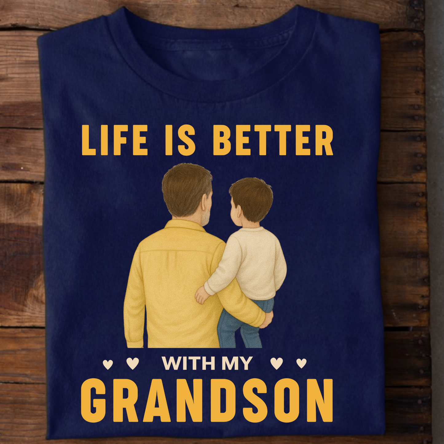LIFE IS BETTER WITH MY GRANDFATHER (GRANDSON) CLASSIC T-SHIRT