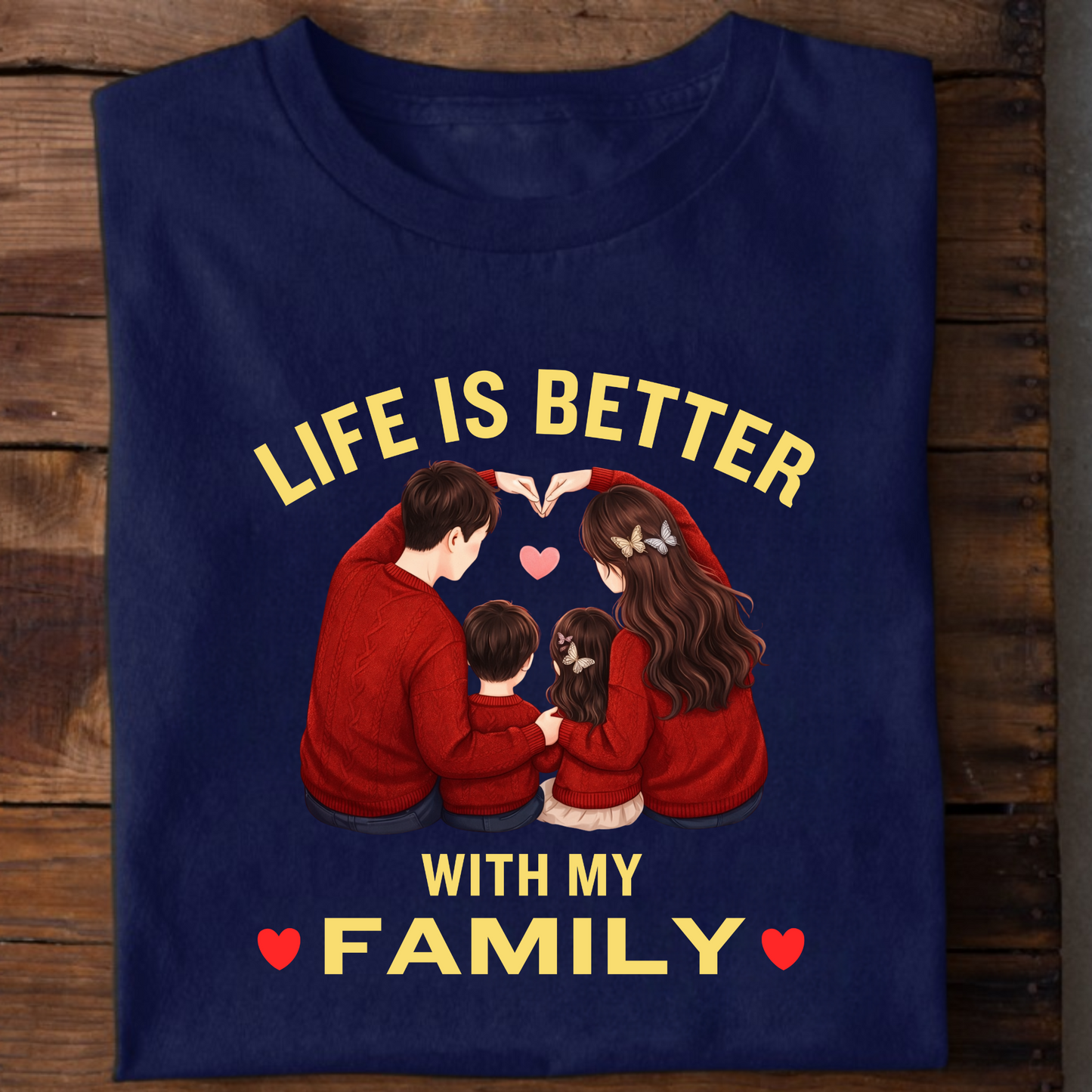LIFE IS BETTER WITH MY FAMILY CLASSIC T-SHIRT