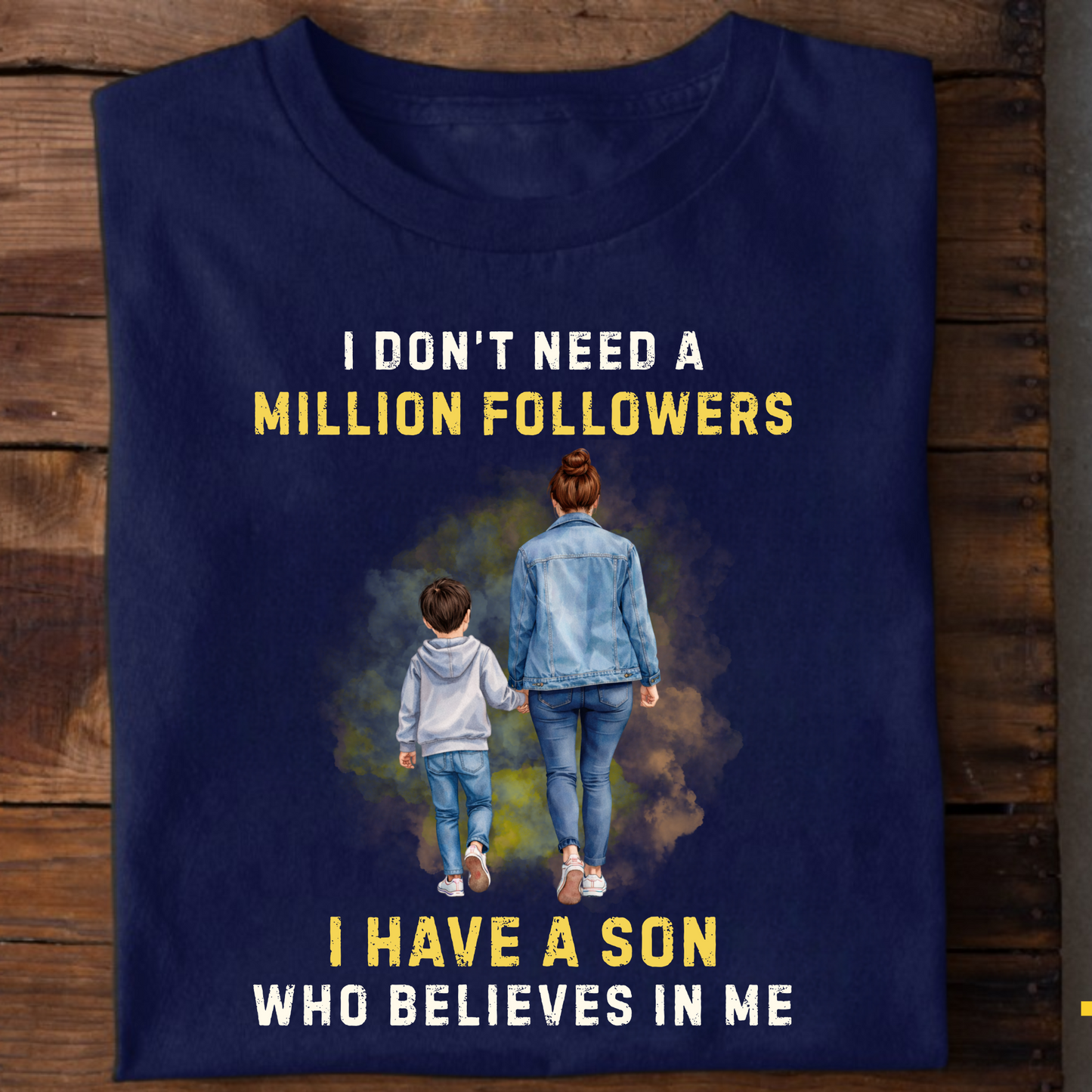 I HAVE A SON WHO BELIEVES IN ME (MOTHER) CLASSIC T-SHIRT