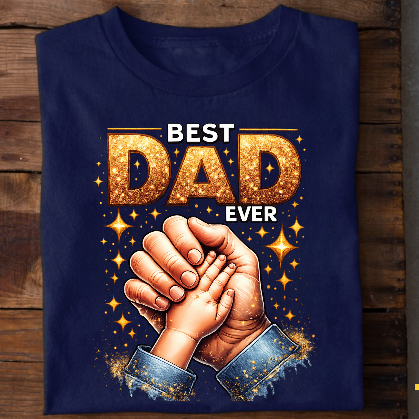 BEST DAD EVER (FATHER) CLASSIC T-SHIRT