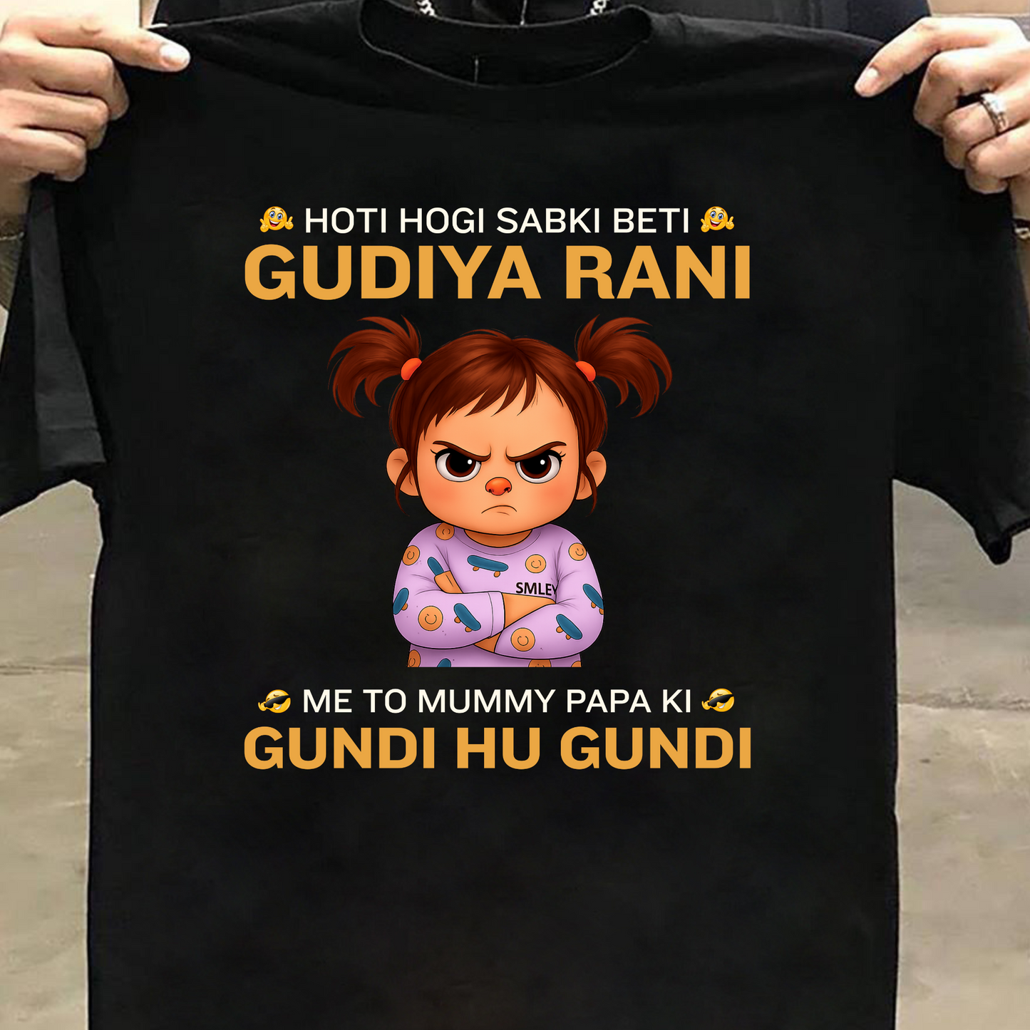 SABKI BETI GUDIYA RANI, MERI TO GUNDI HAIN CLASSIC T-SHIRT