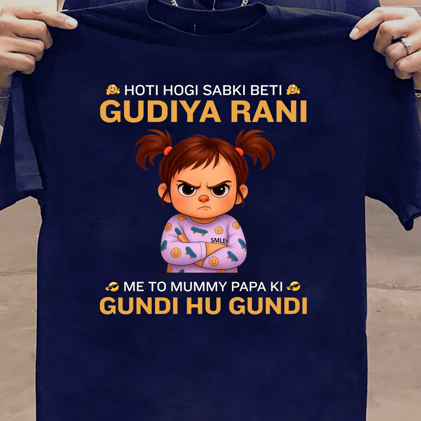 SABKI BETI GUDIYA RANI, MERI TO GUNDI HAIN CLASSIC T-SHIRT