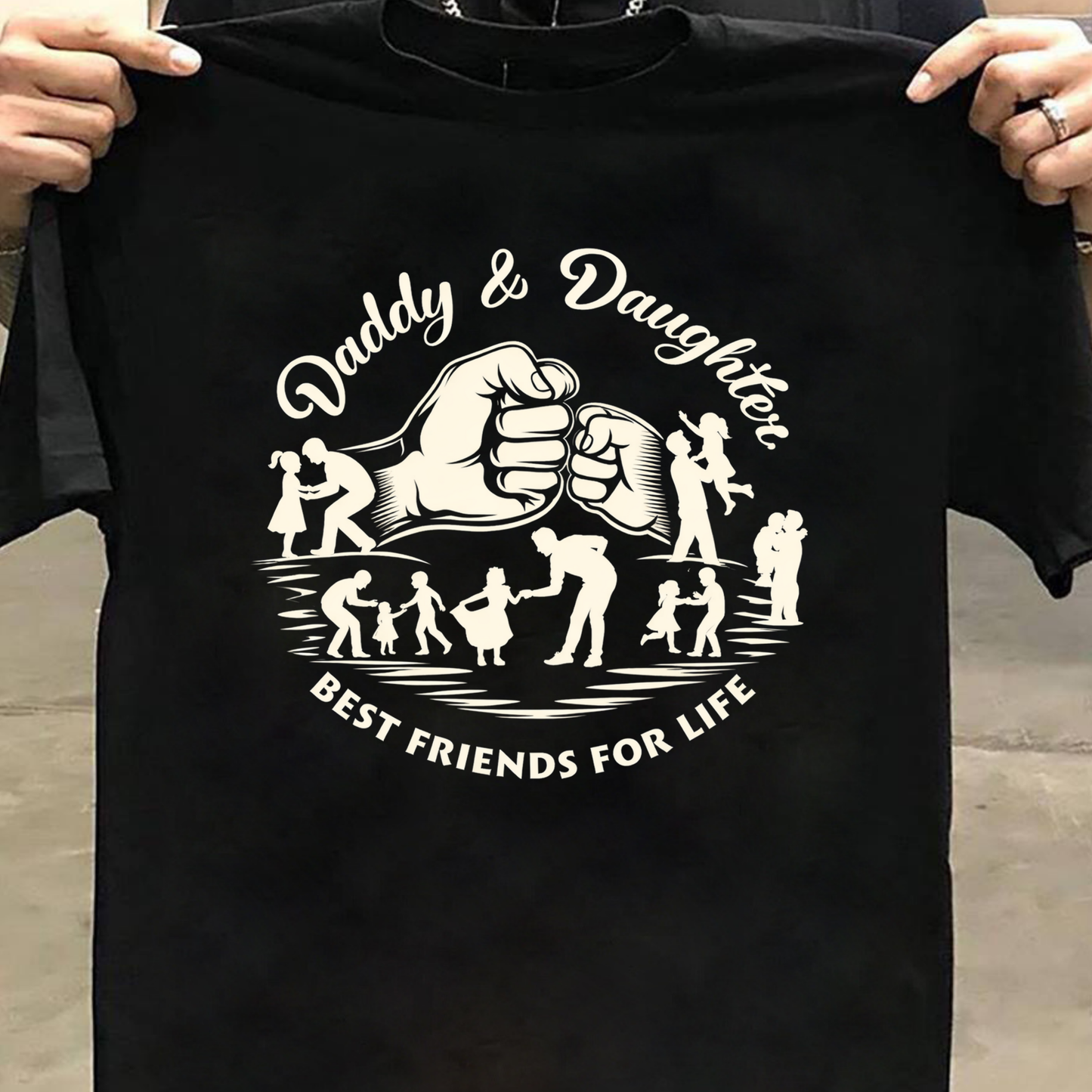 DADDY & DAUGHTER BEST FRIENDS FOR LIFE CLASSIC T-SHIRT