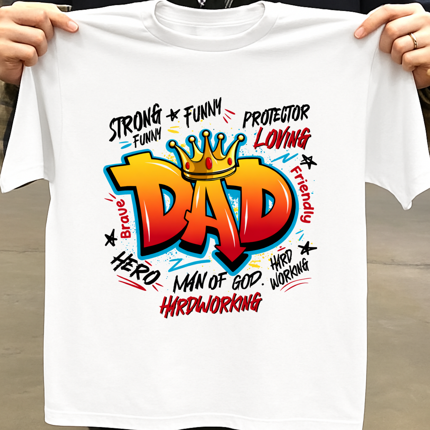 MAN OF HARDWORKING, DAD CLASSIC T-SHIRT