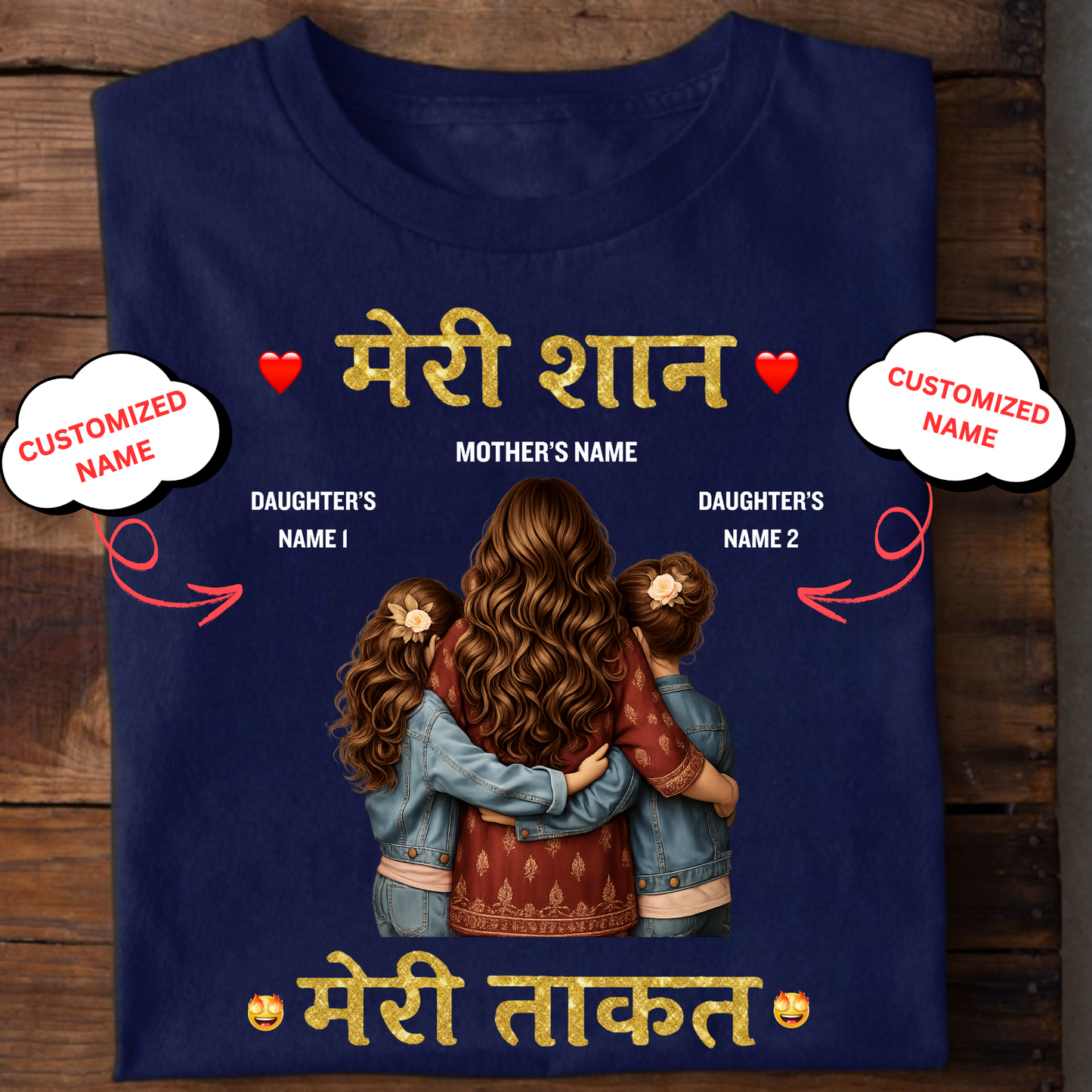 CUSTOMIZED-MERI SHAAN, MERI TAQKAT (MOTHER & DAUGHTERS) CLASSIC T-SHIRT