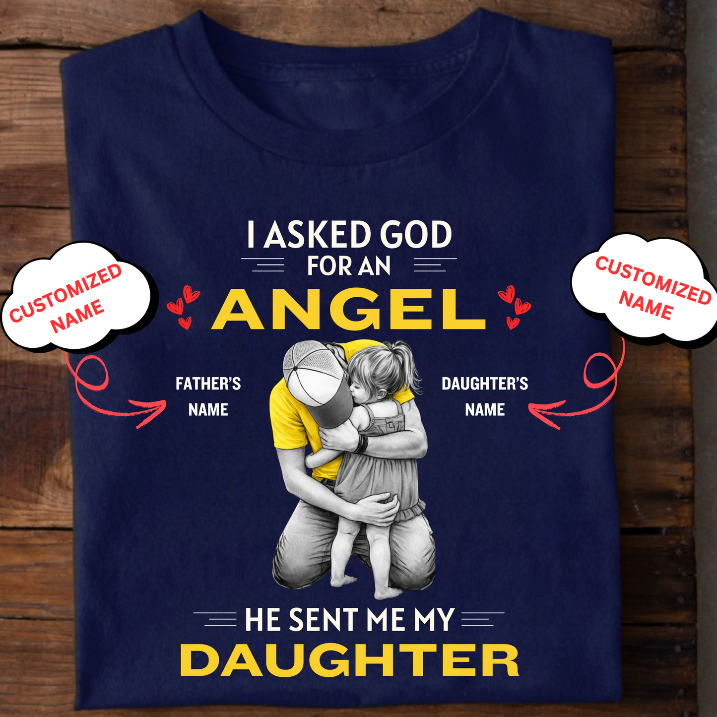 CUSTOMIZED-ANGEL DAUGHTER (FATHER) CLASSIC T-SHIRT