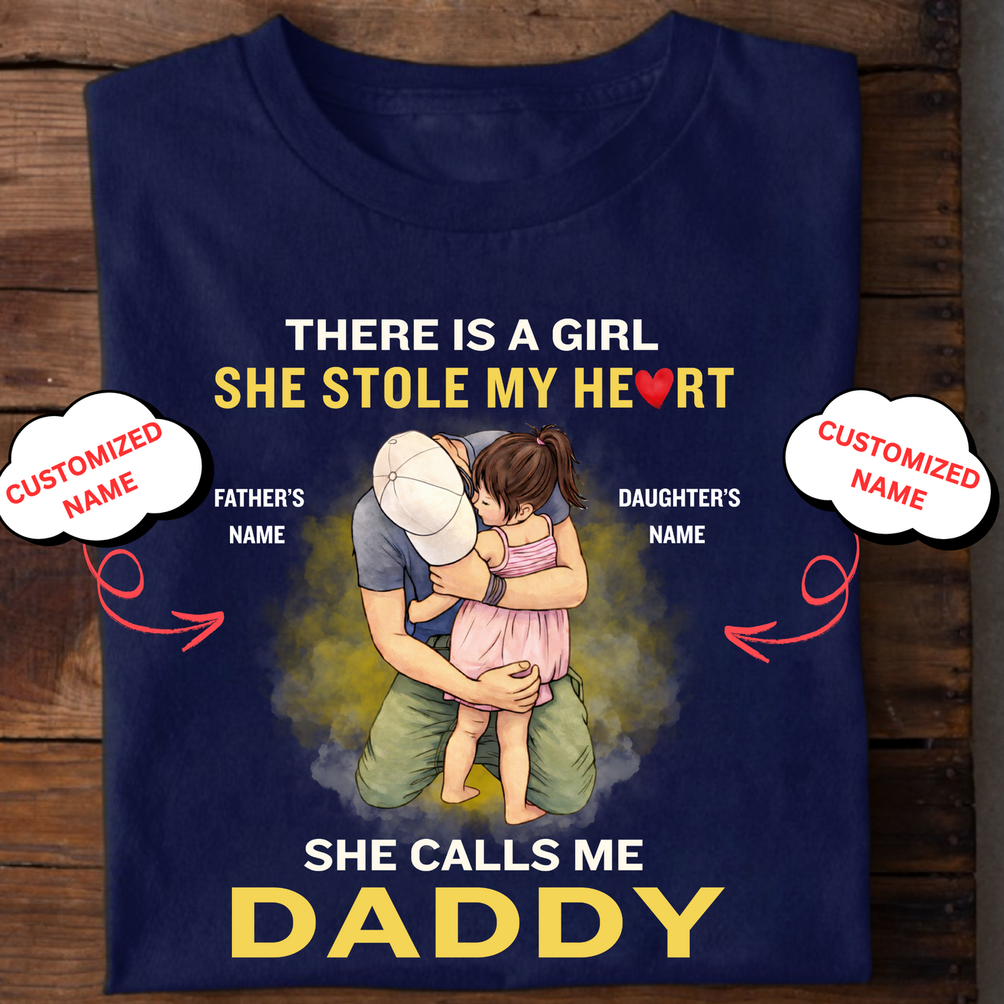 CUSTOMIZED-SHE STOLE MY HEART, SHE CALLS ME DADDY (FATHER) CLASSIC T-SHIRT