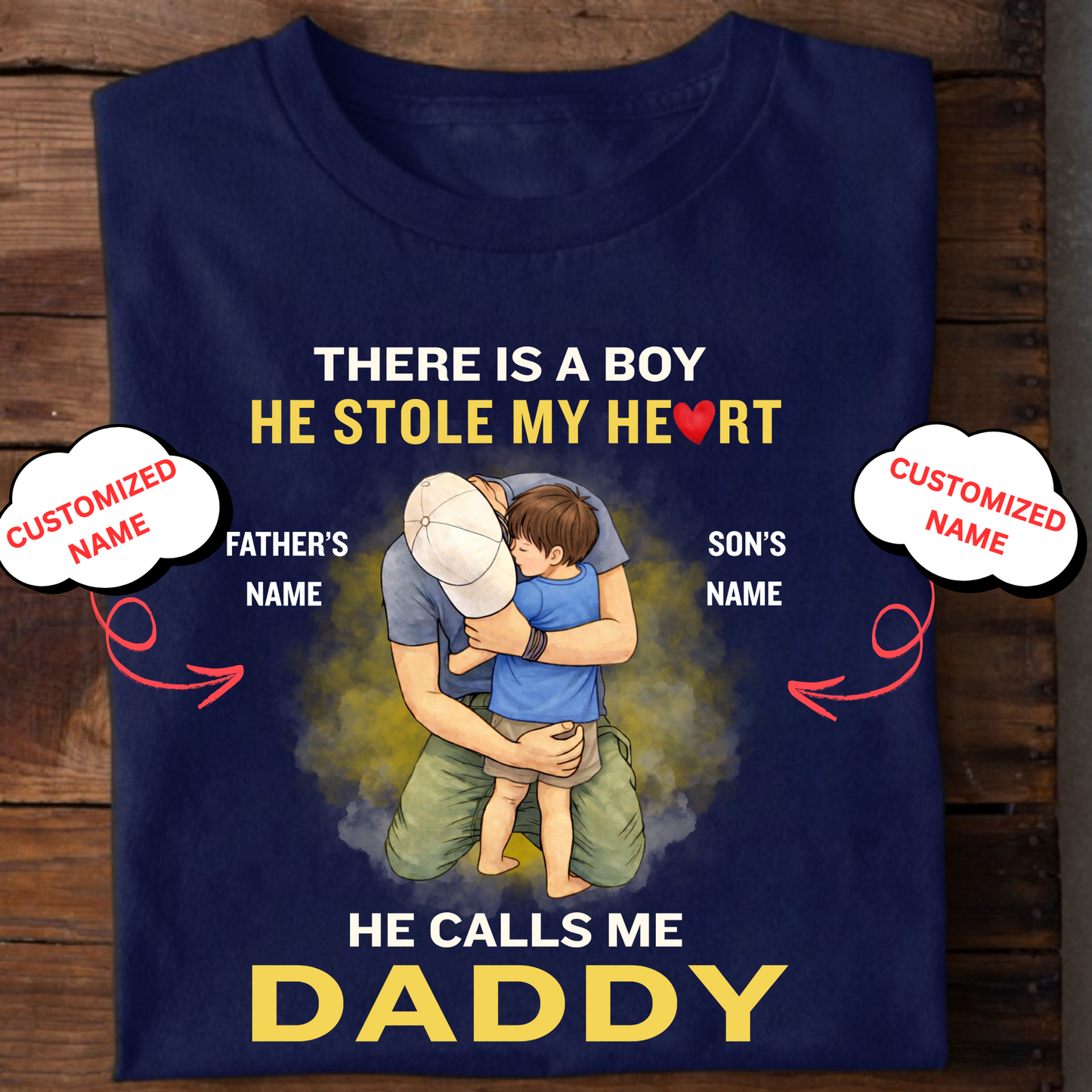 CUSTOMIZED-HE STOLE MY HEART, HE CALLS ME DADDY (FATHER) CLASSIC T-SHIRT