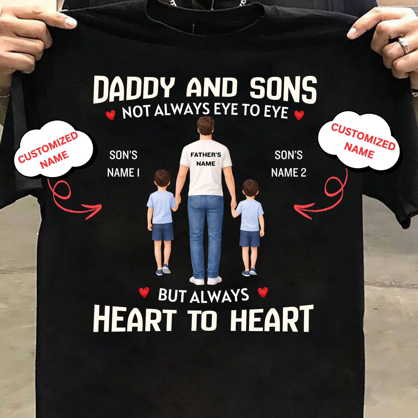 CUSTOMIZED-DADDY AND SONS, HEART TO HEART CLASSIC T-SHIRT