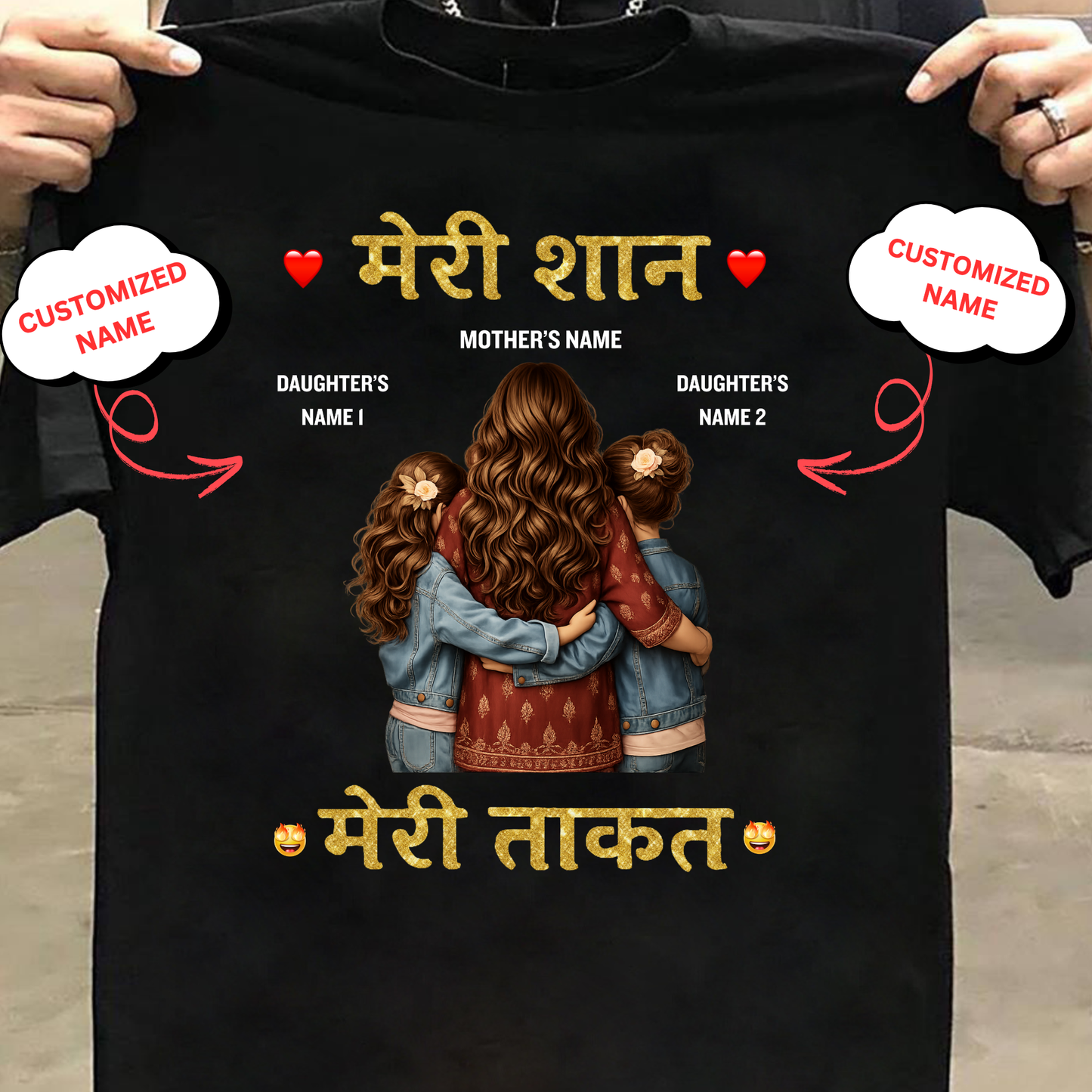 CUSTOMIZED-MERI SHAAN, MERI TAQKAT (MOTHER & DAUGHTERS) CLASSIC T-SHIRT