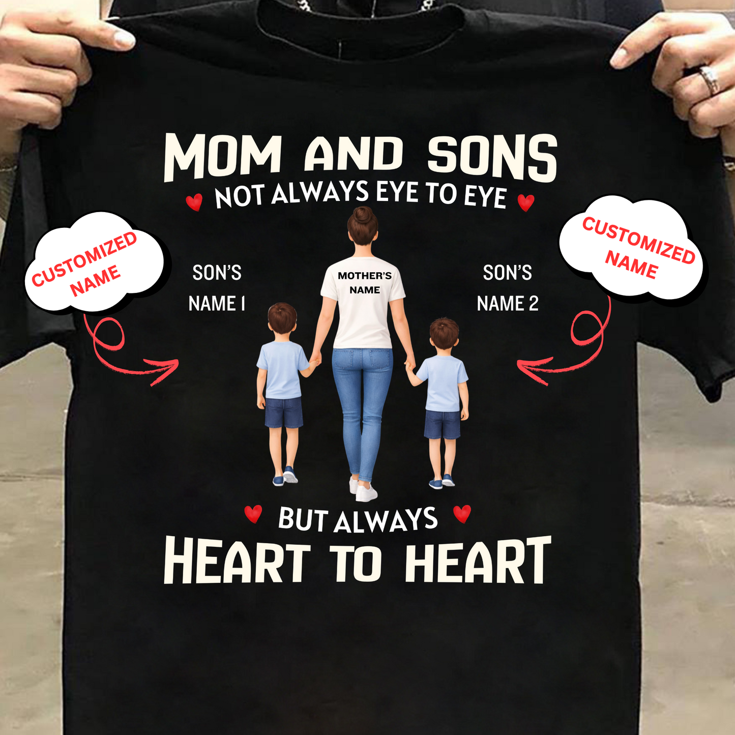 CUSTOMIZED-MOM AND SONS, HEART TO HEART CLASSIC T-SHIRT