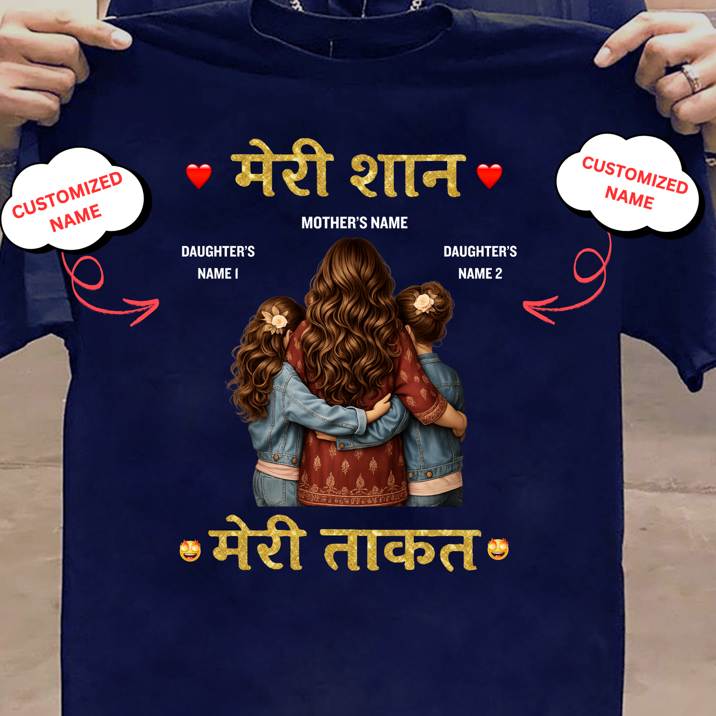 CUSTOMIZED-MERI SHAAN, MERI TAQKAT (MOTHER & DAUGHTERS) CLASSIC T-SHIRT