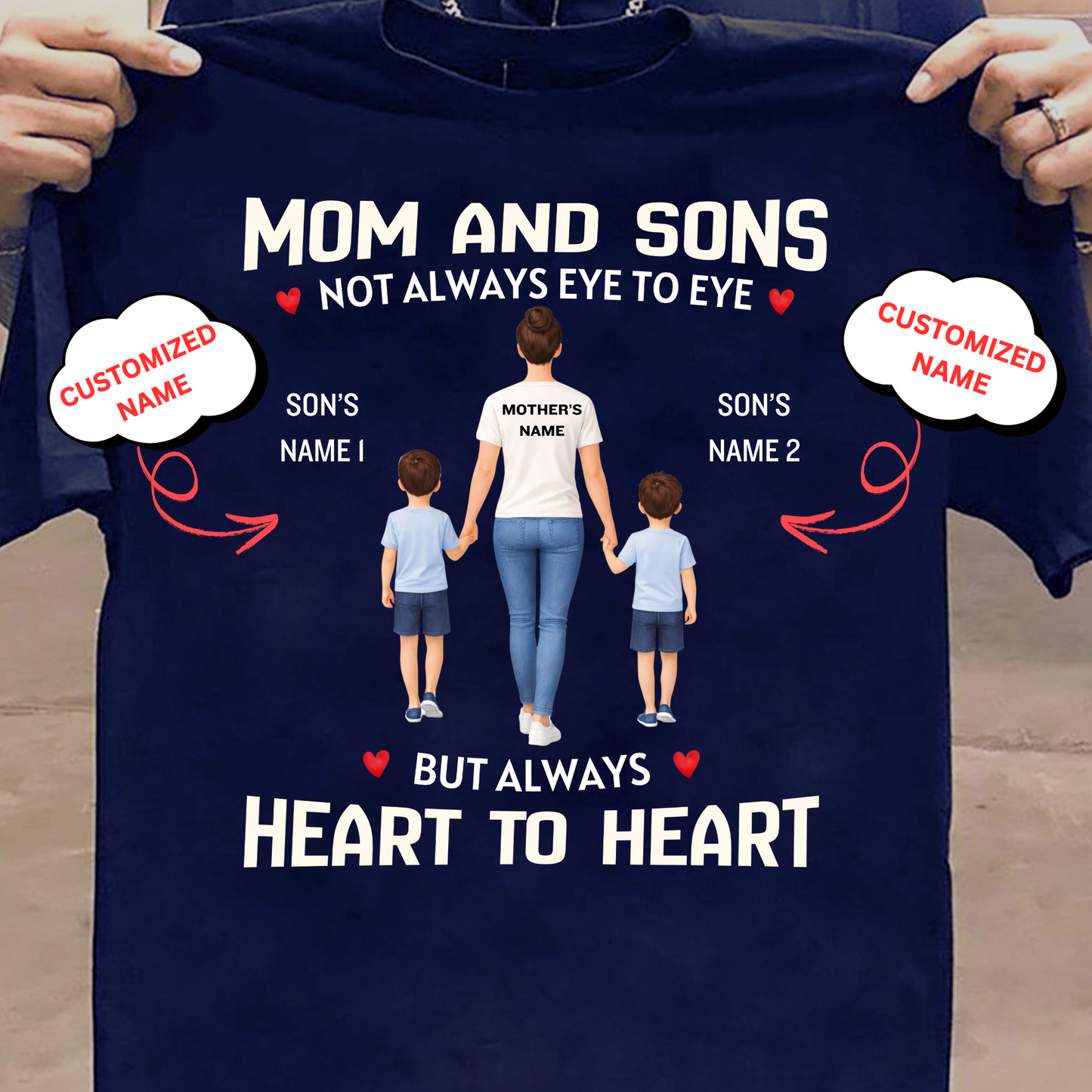 CUSTOMIZED-MOM AND SONS, HEART TO HEART CLASSIC T-SHIRT