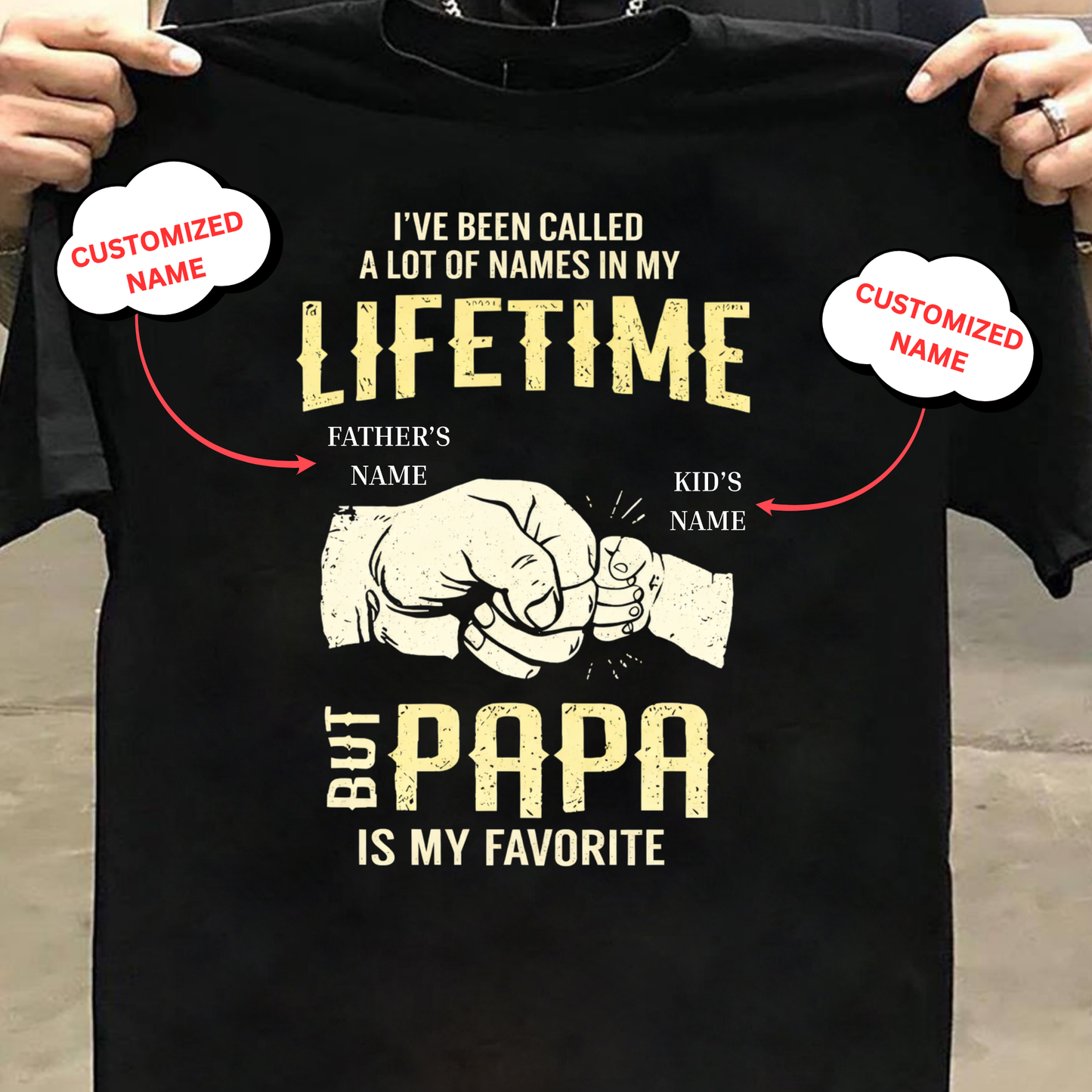 CUSTOMIZED-PAPA IS MY FAVOURITE CLASSIC T-SHIRT