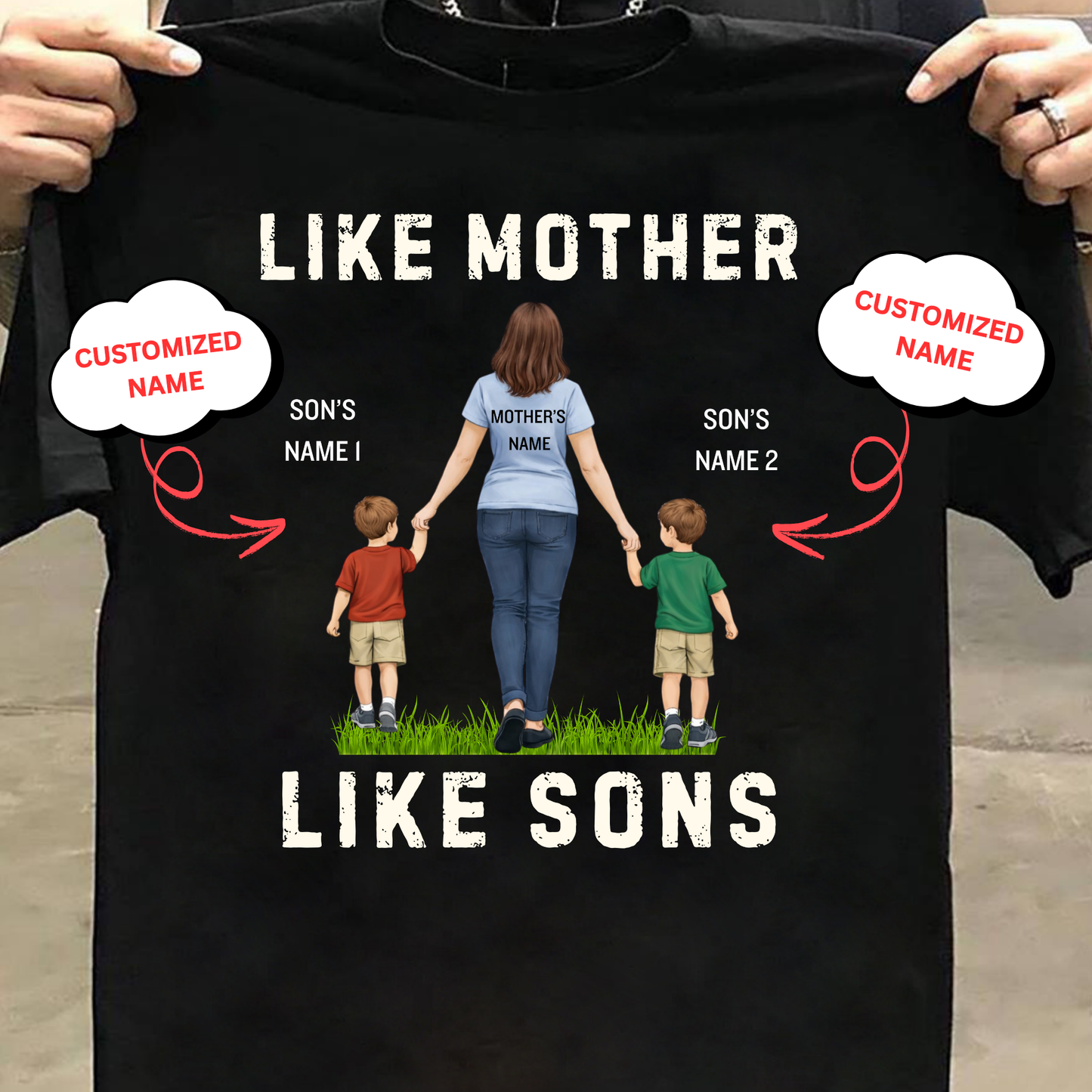 CUSTOMIZED-LIKE MOTHER LIKE SONS CLASSIC T-SHIRTS
