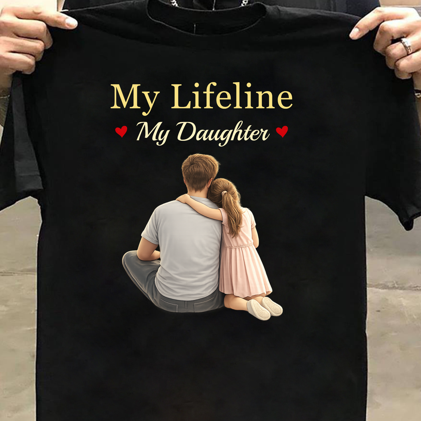 MY LIFELINE, MY DAUGHTER (FATHER & DAUGHTER) CLASSIC T-SHIRT
