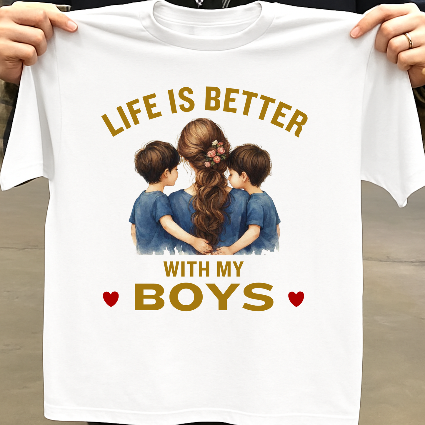 LIFE IS BETTER WITH MY BOYS (MOTHER & SONS) CLASSIC T-SHIRT
