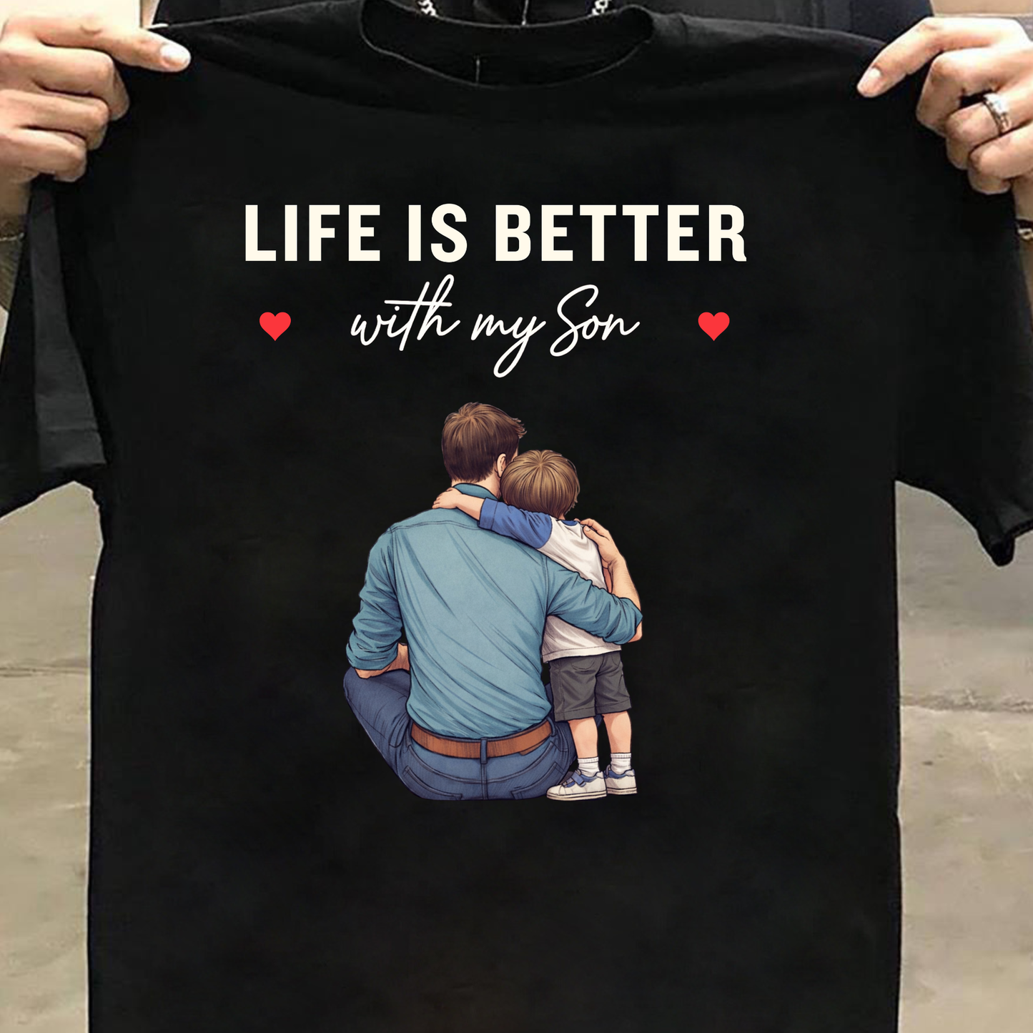 LIFE IS BETTER WITH MY SON (FATHER & SON) CLASSIC T-SHIRT