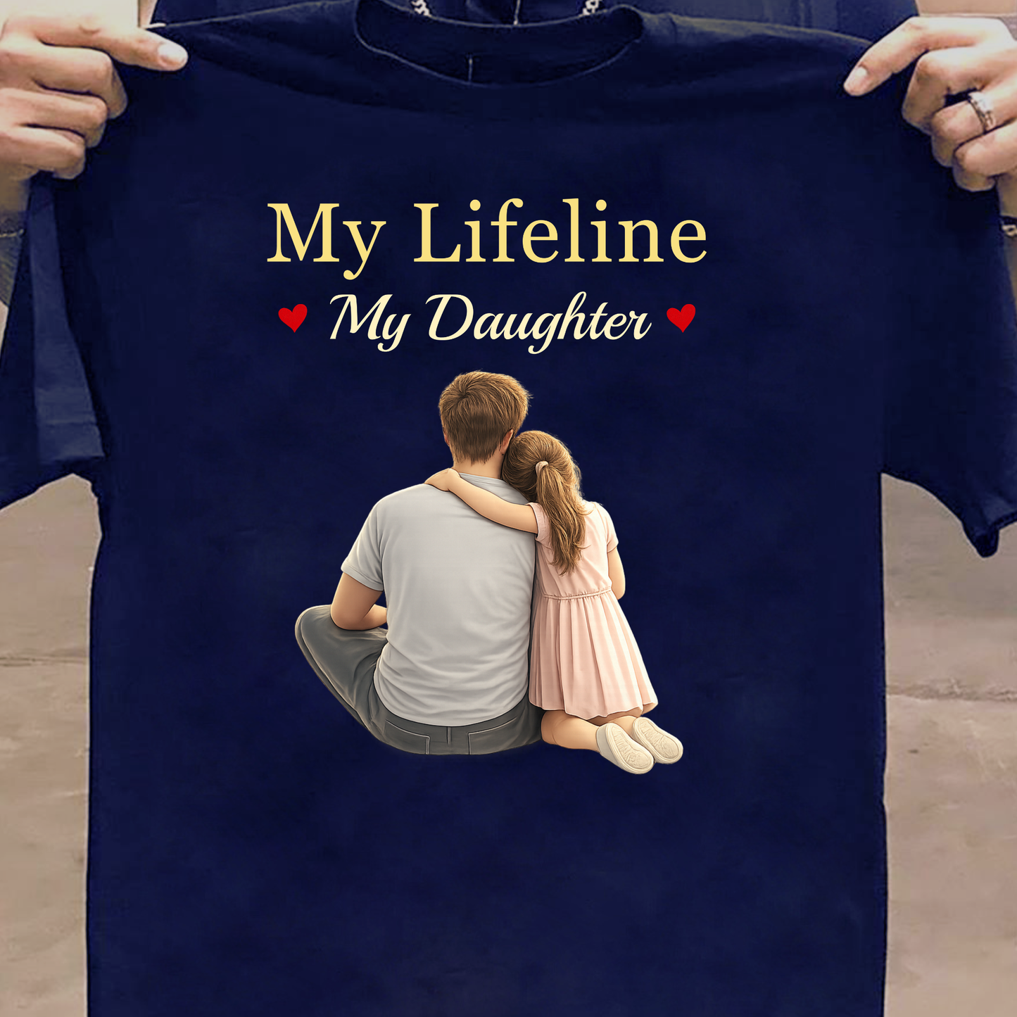 MY LIFELINE, MY DAUGHTER (FATHER & DAUGHTER) CLASSIC T-SHIRT