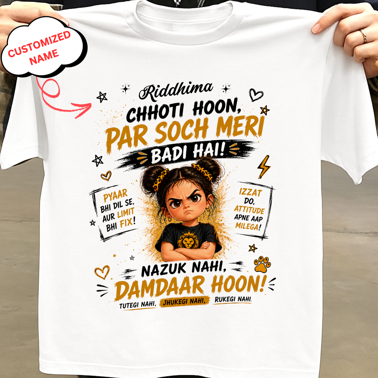 CUSTOMIZED- NAZUK NAHI, DAMDAAR HUN CLASSIC KIDS & ADULT T-SHIRT