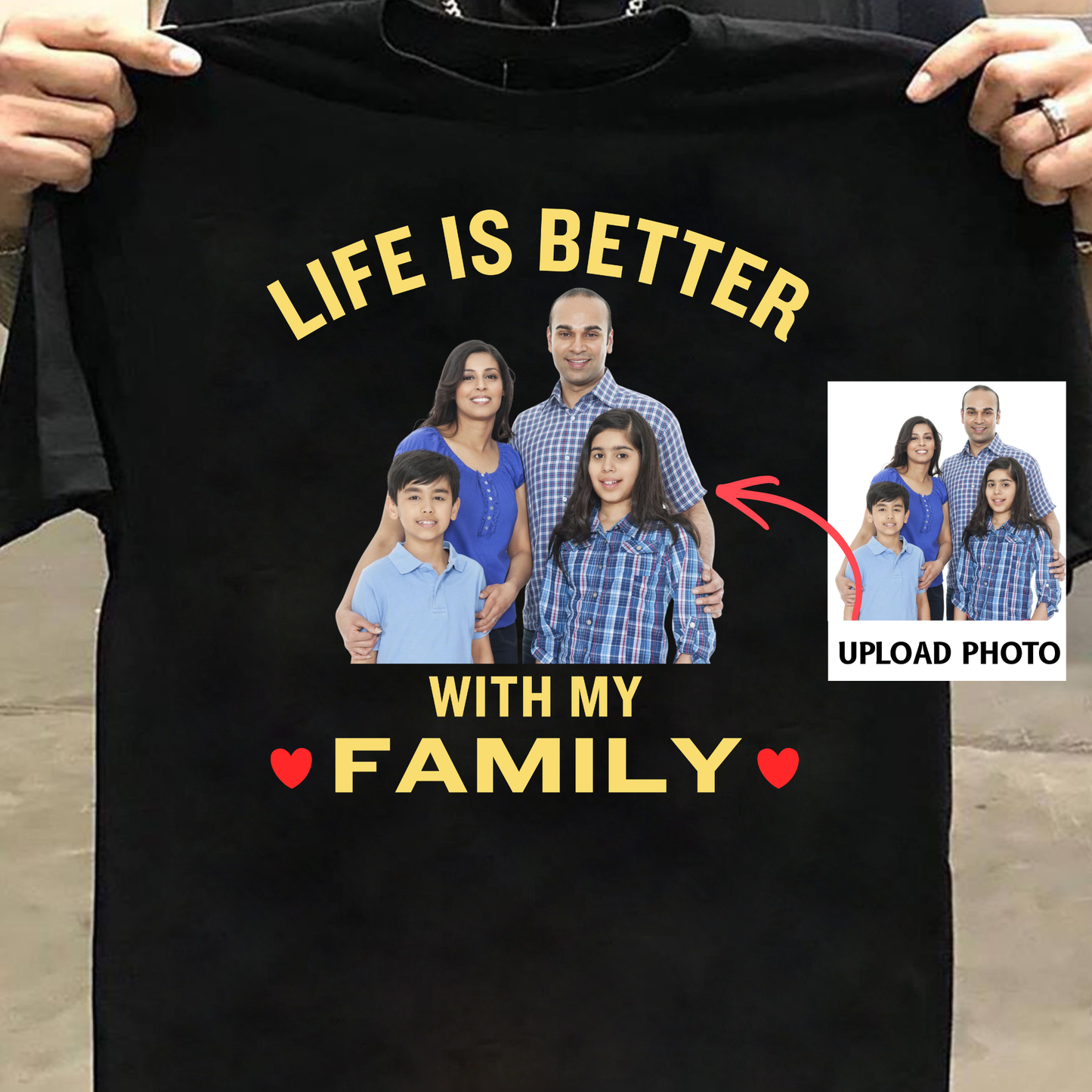 PHOTO CUSTOMIZED-LIFE IS BETTER WITH MY FAMILY (FATHER, MOTHER AND KIDS) CLASSIC T-SHIRT