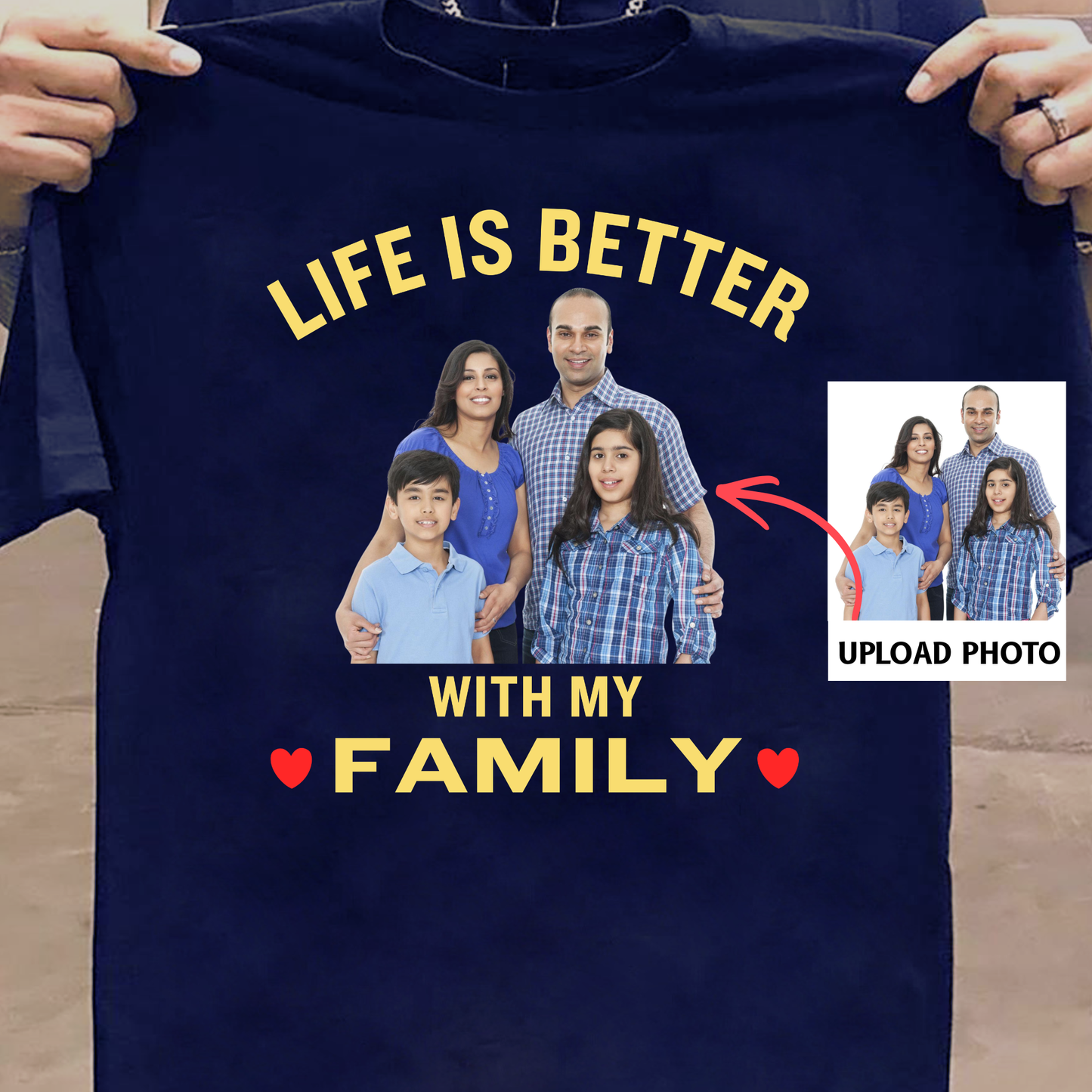 PHOTO CUSTOMIZED-LIFE IS BETTER WITH MY FAMILY (FATHER, MOTHER AND KIDS) CLASSIC T-SHIRT