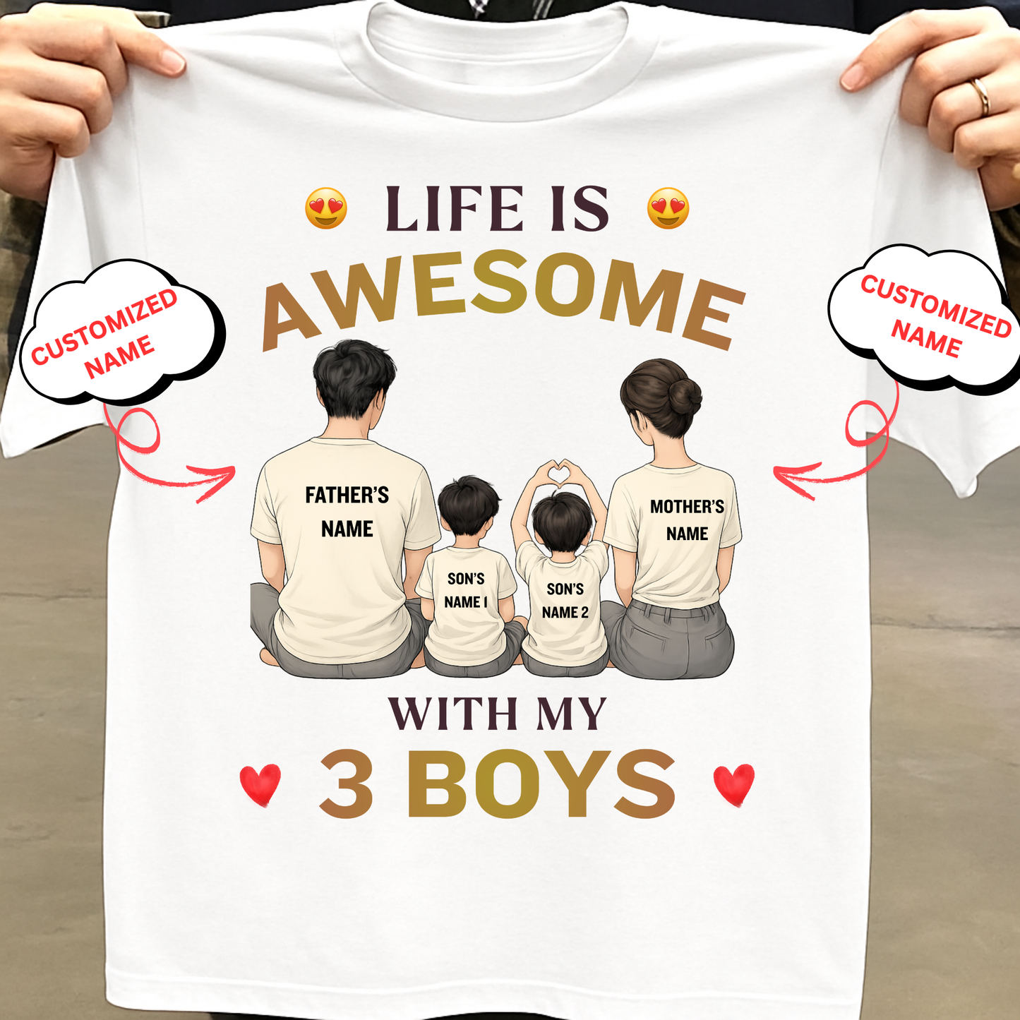 CUSTOMIZED-LIFE IS AWESOME WITH MY 3 BOYS (FATHER & MOTHER WITH 2 SONS) CLASSIC T-SHIRT