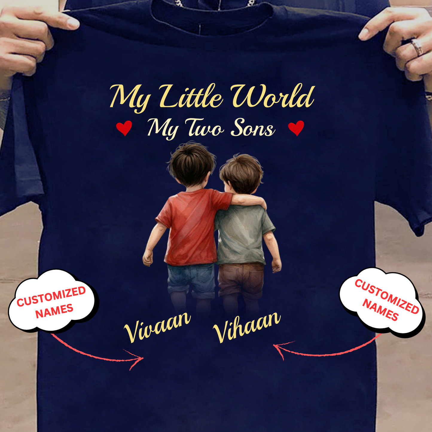 CUSTOMIZED-MY LITTLE WORLD, MY TWO SONS CLASSIC T-SHIRT