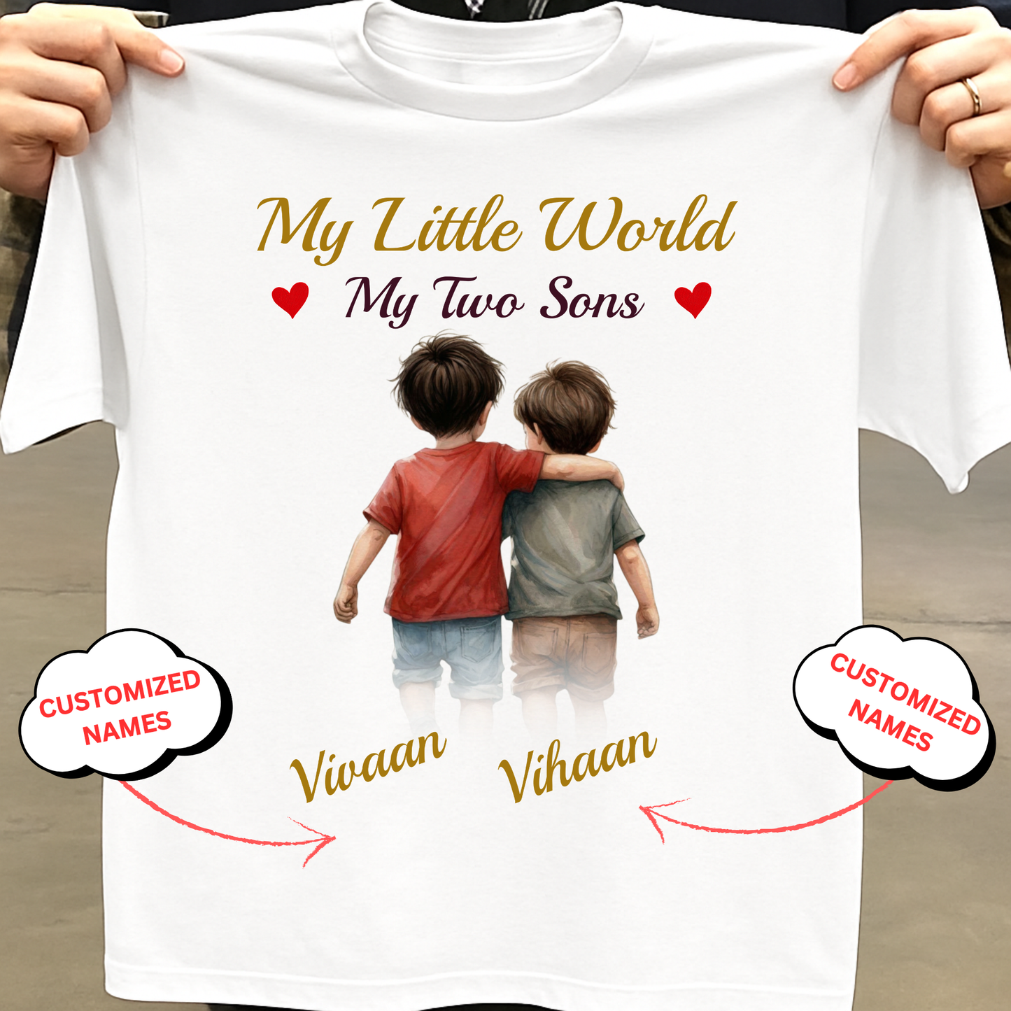 CUSTOMIZED-MY LITTLE WORLD, MY TWO SONS CLASSIC T-SHIRT