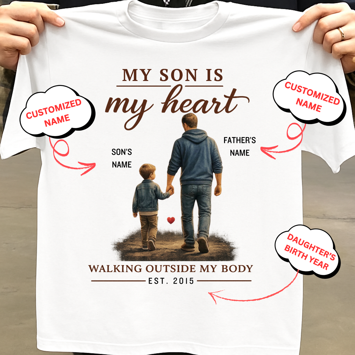 CUSTOMIZED-MY SON, MY HEART (FATHER) CLASSIC T-SHIRT