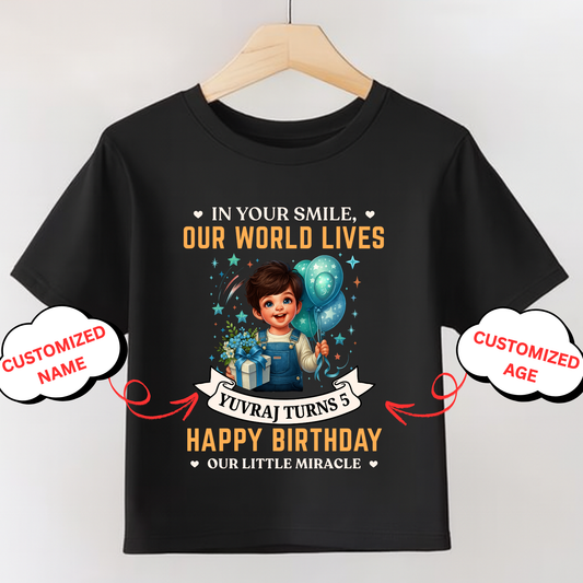 CUSTOMIZATION- IN YOUR SMILE, OUR WORLD LIVES, HAPPY BIRTHDAY CLASSIC KIDS T-SHIRT
