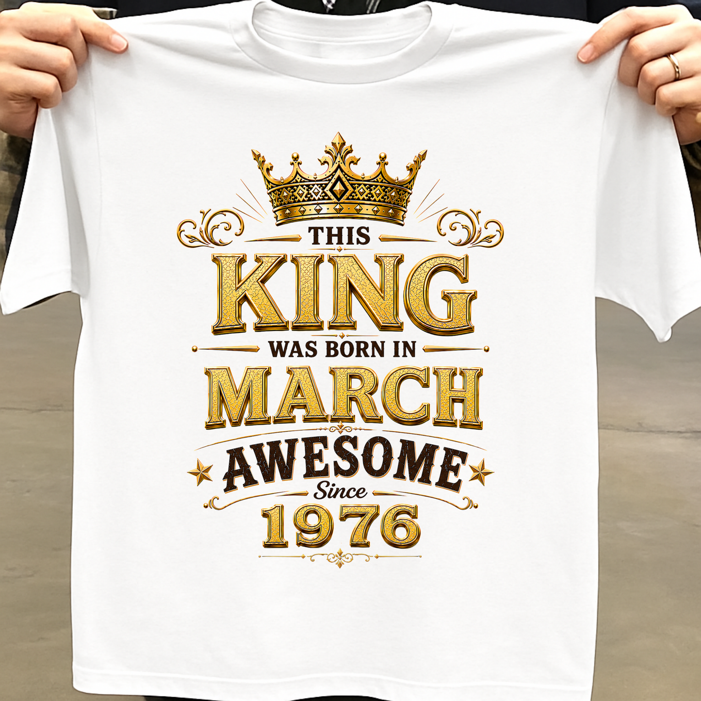 THIS KING WAS BORN IN MARCH, AWESOME SINCE 1976 CLASSIC T-SHIRT