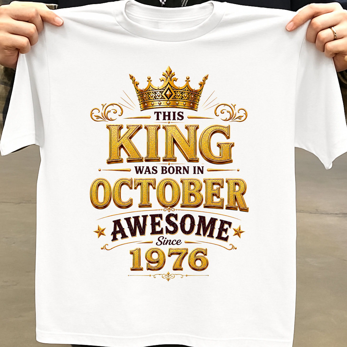 THIS KING WAS BORN IN OCTOBER, AWESOME SINCE 1976 CLASSIC T-SHIRT