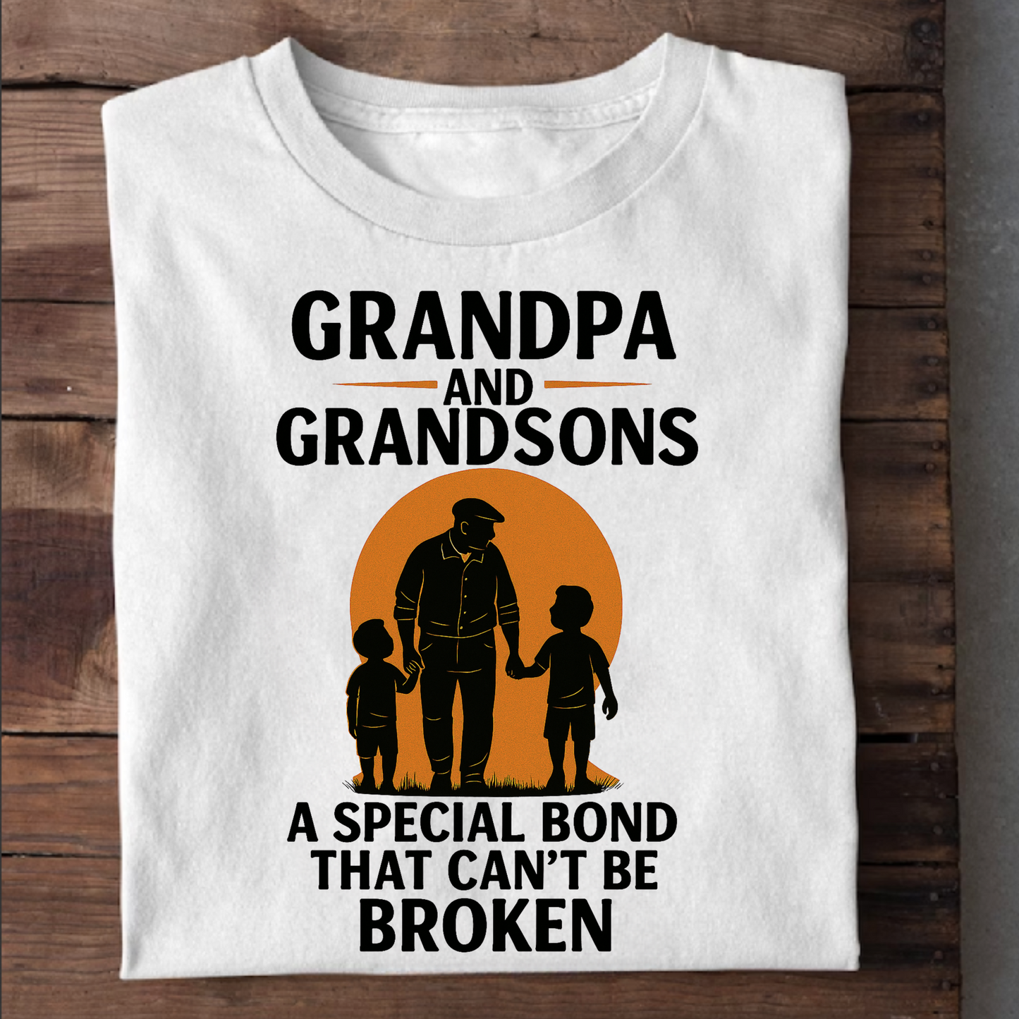GRANDPA AND GRANDSONS, A SPECIAL BOND THAT CAN'T BE BROKEN CLASSICT-SHIRT