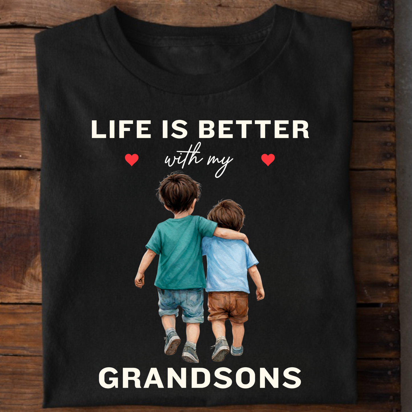 LIFE IS BETTER WITH MY GRANDSONS CLASSIC T-SHIRT