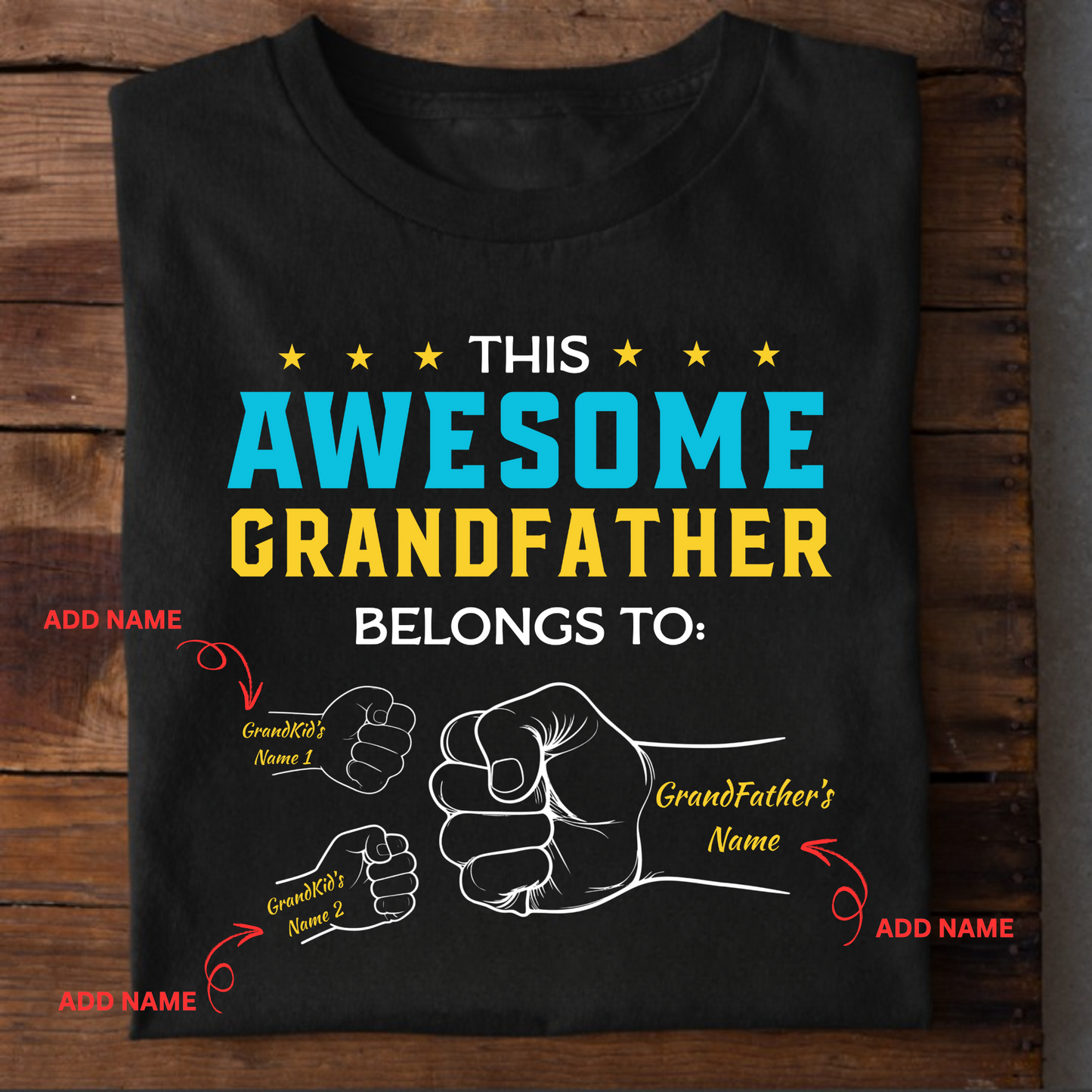 CUSTOMIZATION-THIS AWESOME GRANDFATHER BELONGS TO GRANDKIDS