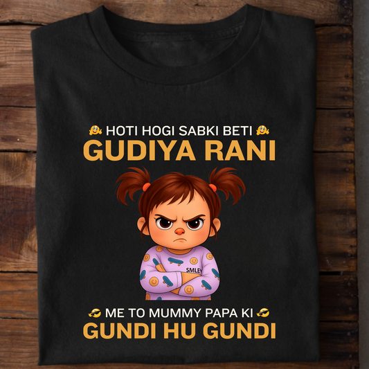 SABKI BETI GUDIYA RANI, MERI TO GUNDI HAIN CLASSIC T-SHIRT
