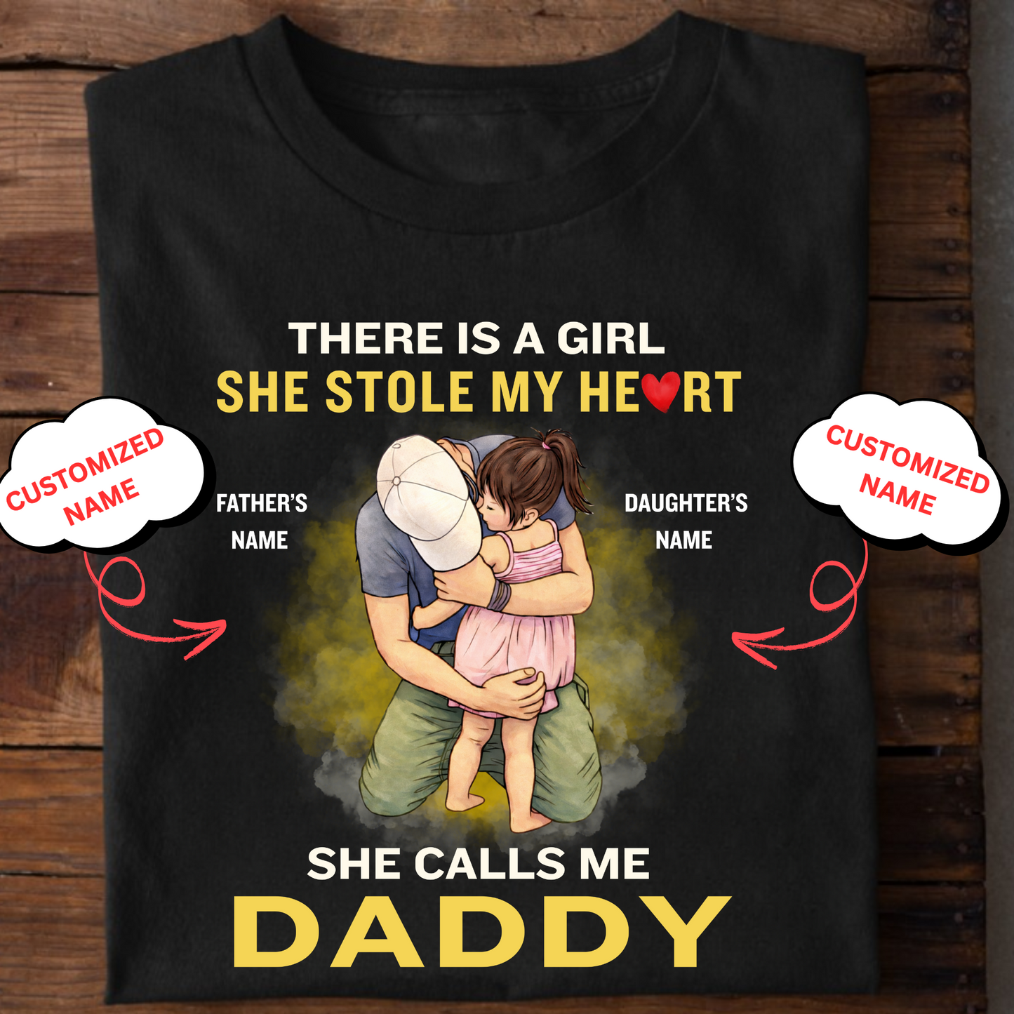 CUSTOMIZED-SHE STOLE MY HEART, SHE CALLS ME DADDY (FATHER) CLASSIC T-SHIRT