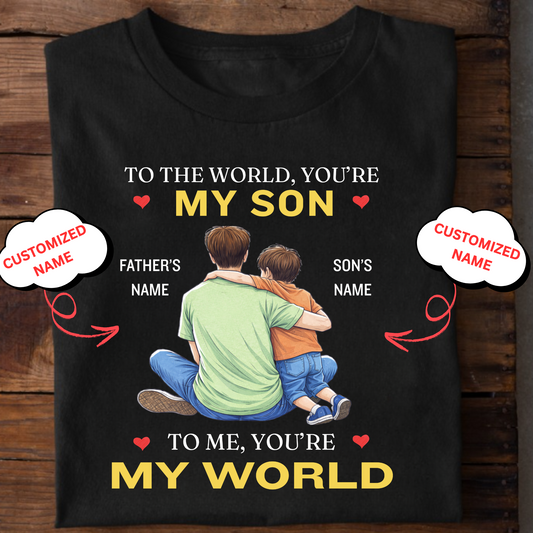 CUSTOMIZED-MY WORLD, MY SON (FATHER) CLASSIC T-SHIRT