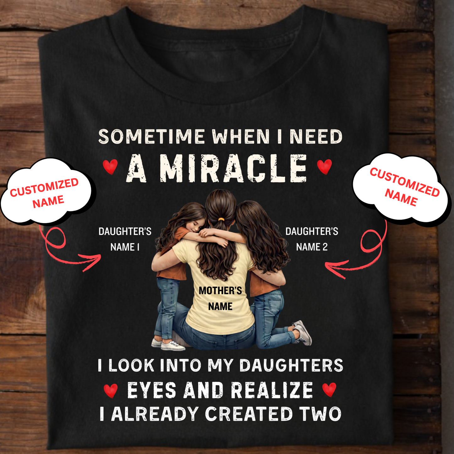 CUSTOMIZED-LIFE IS BETTER WITH MY DAUGHTERS (FATHER & MOTHER) COMBO T-SHIRTS