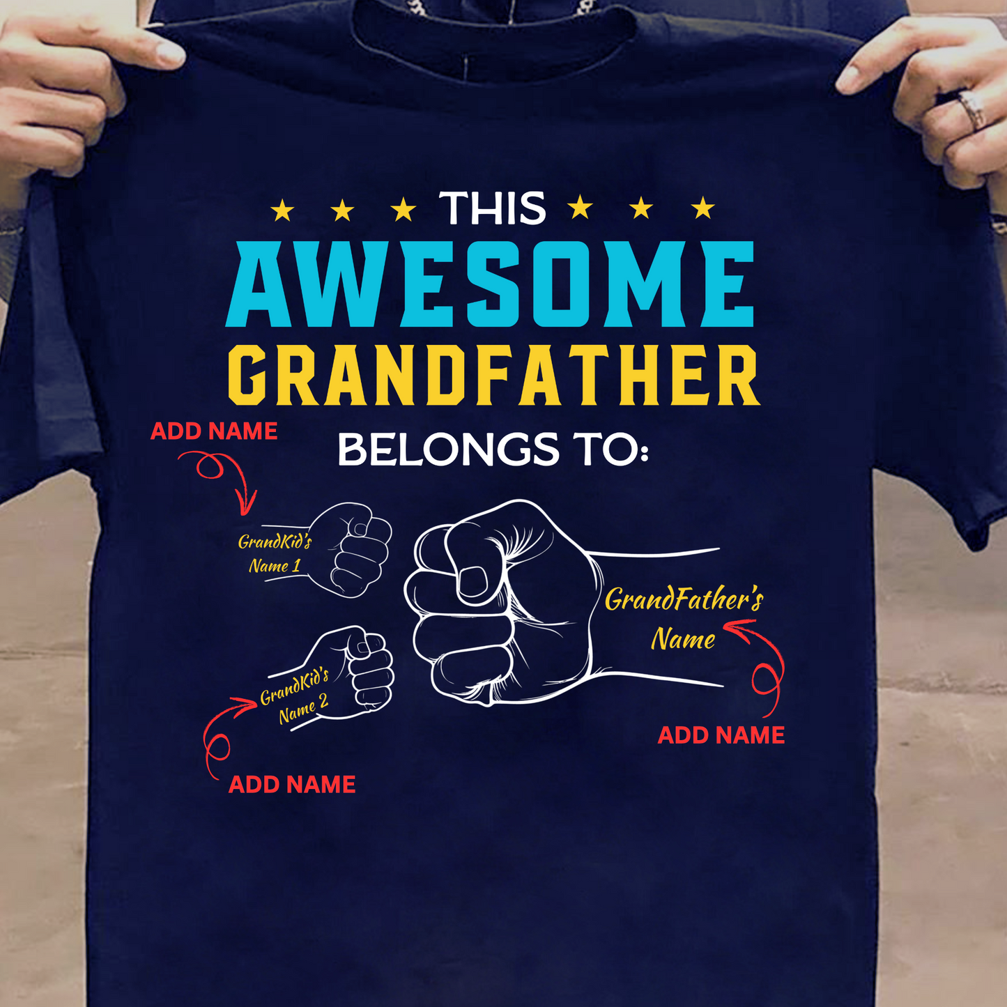 CUSTOMIZATION-THIS AWESOME GRANDFATHER BELONGS TO GRANDKIDS